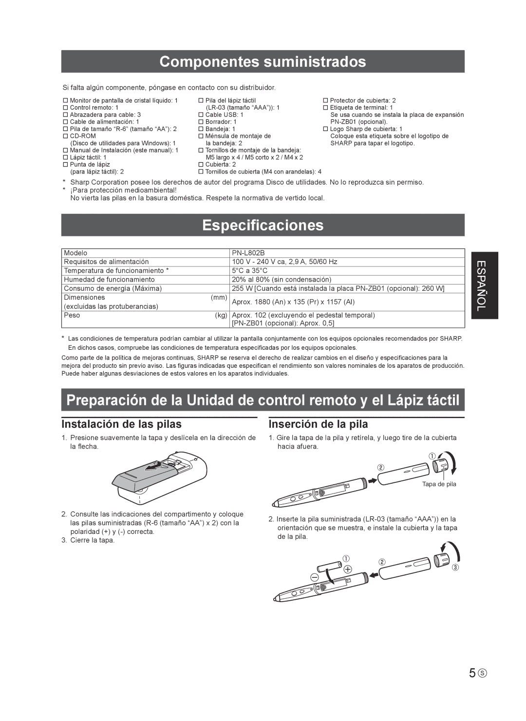 Sharp PN-L802B Componentes suministrados, Especificaciones, Instalación de las pilas, Inserción de la pila 