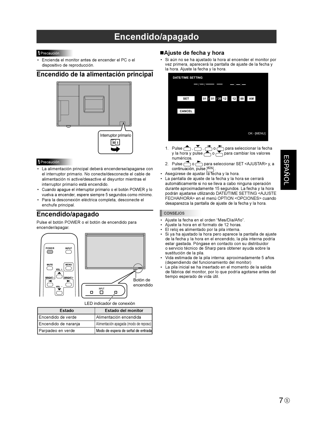 Sharp PN-L802B installation manual Encendido/apagado, NAjuste de fecha y hora, Estado Estado del monitor 