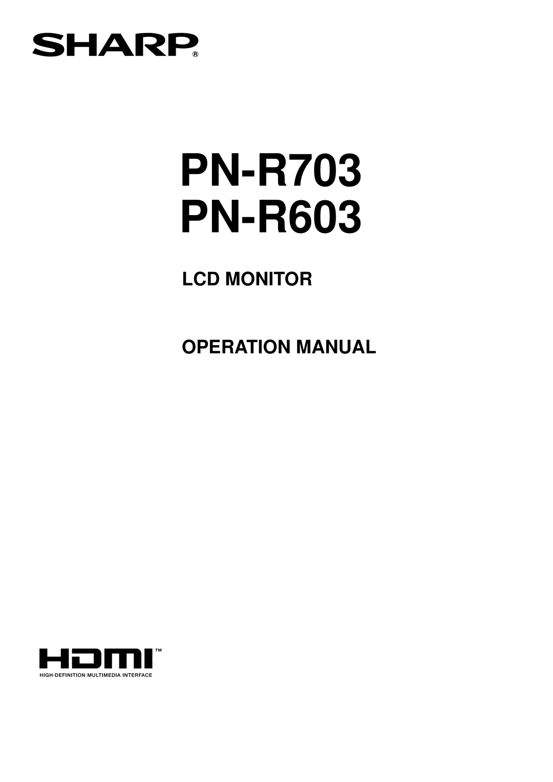 Sharp operation manual PN-R703 PN-R603 