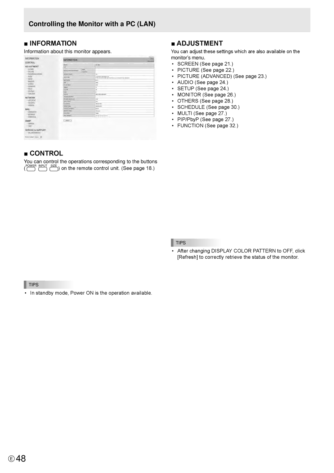 Sharp PN-R603, PN-R703 Information about this monitor appears, Standby mode, Power on is the operation available 