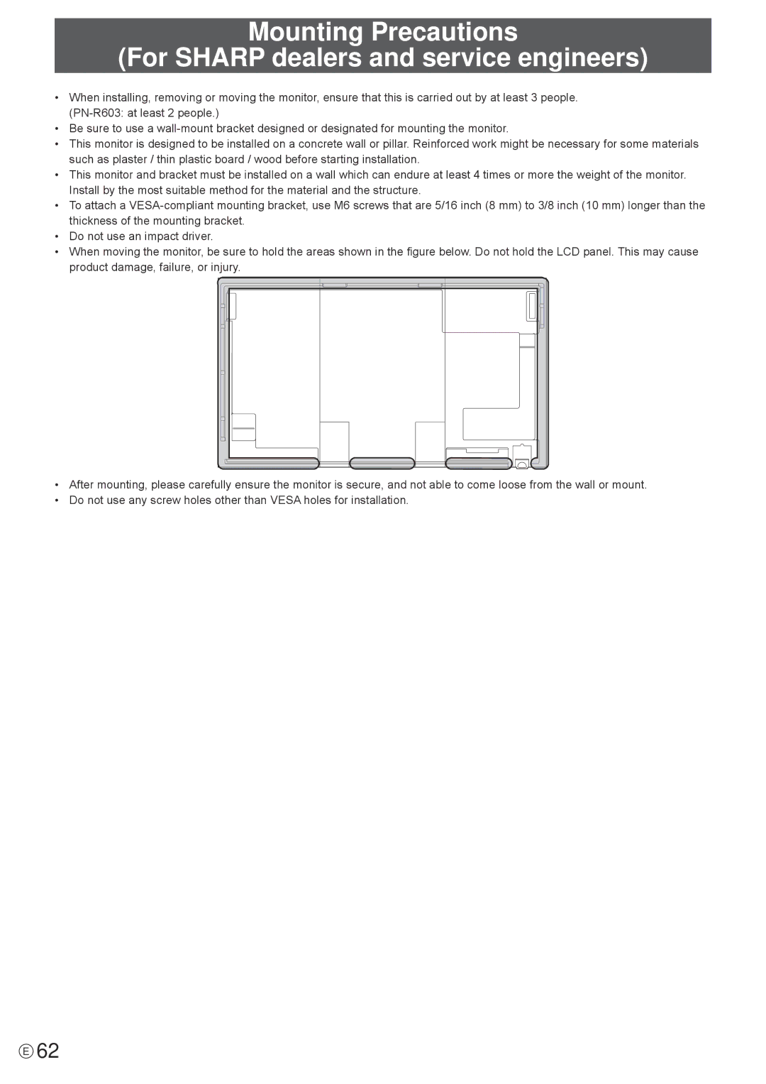 Sharp PN-R603, PN-R703 operation manual Mounting Precautions For Sharp dealers and service engineers 