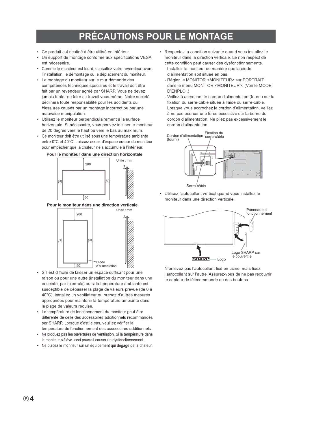 Sharp PN-R603 installation manual Précautions Pour LE Montage, Pour le moniteur dans une direction horizontale 