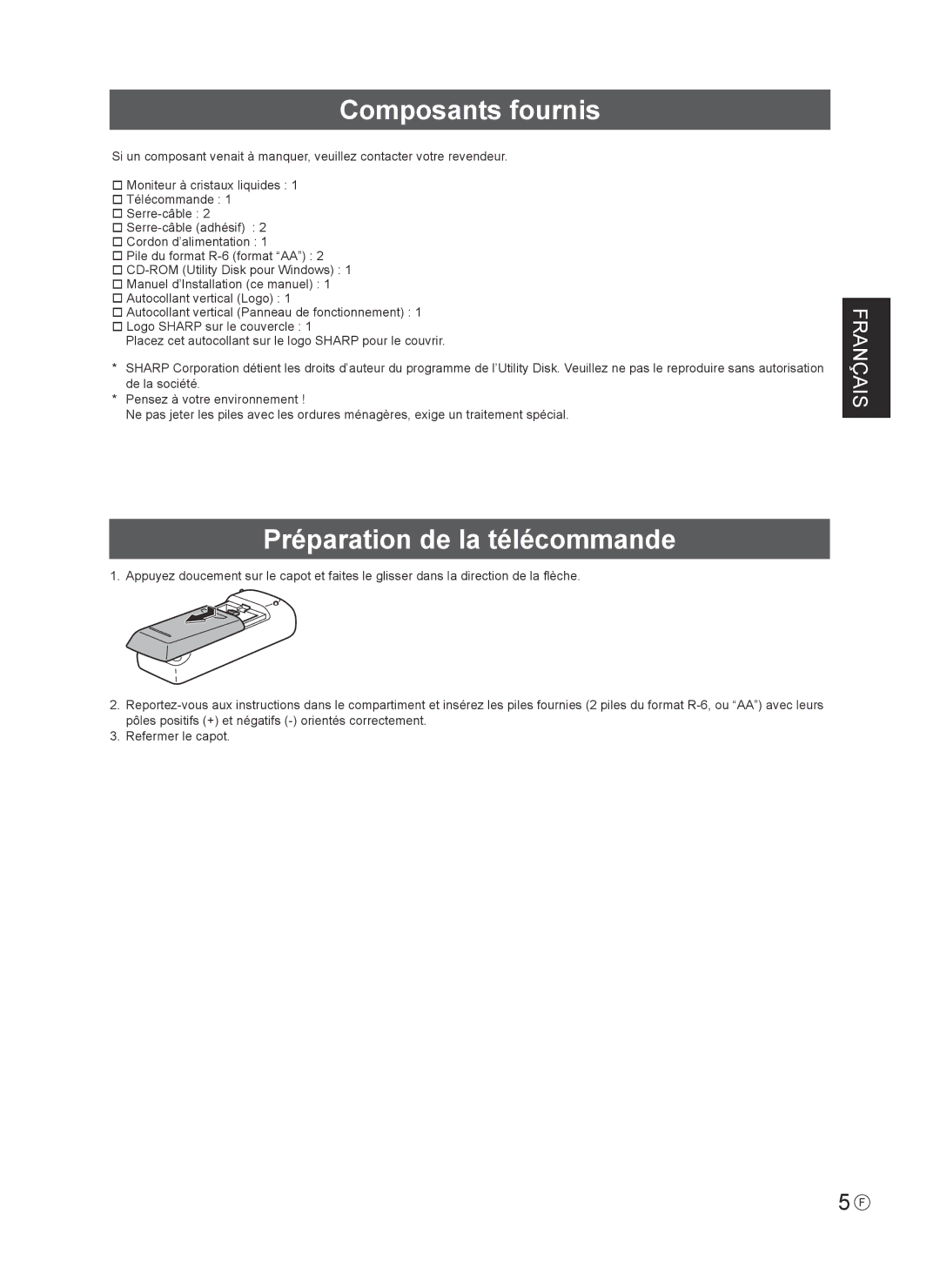 Sharp PN-R603 installation manual Composants fournis, Préparation de la télécommande 