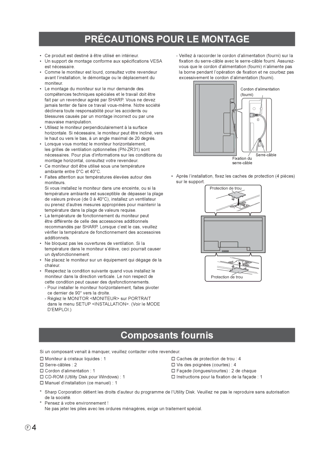 Sharp PN-V600, PNV600 Précautions Pour LE Montage, Composants fournis,  CD-ROM Utility Disk pour Windows 