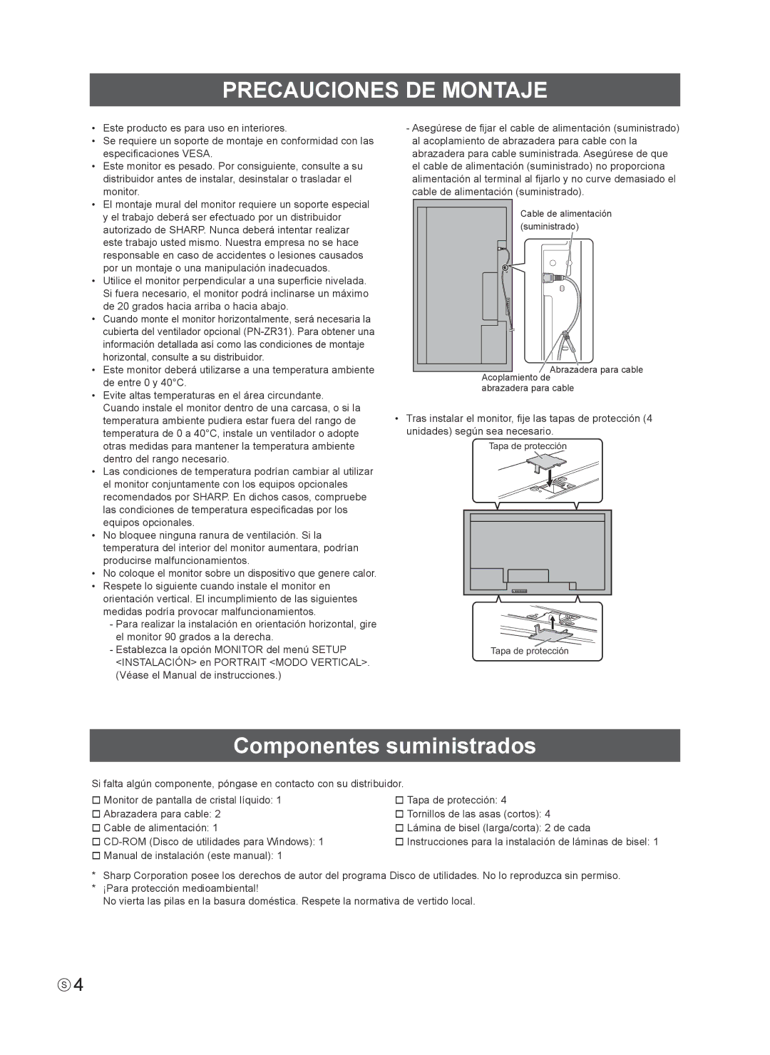 Sharp PN-V600, PNV600 installation manual Precauciones DE Montaje, Componentes suministrados 