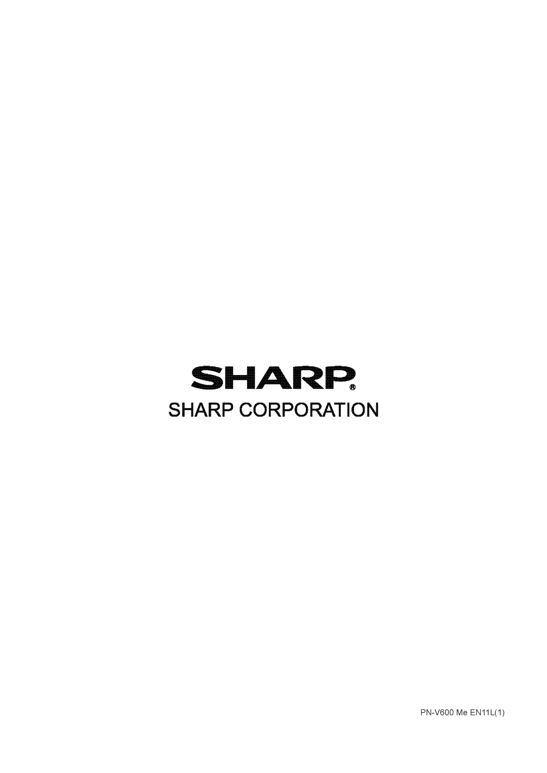 Sharp operation manual PN-V600 Me EN11L1 