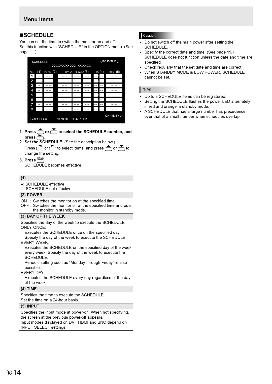 Sharp PN-V601 manual Menu Items NSCHEDULE, Power, DAY of the Week, Input 