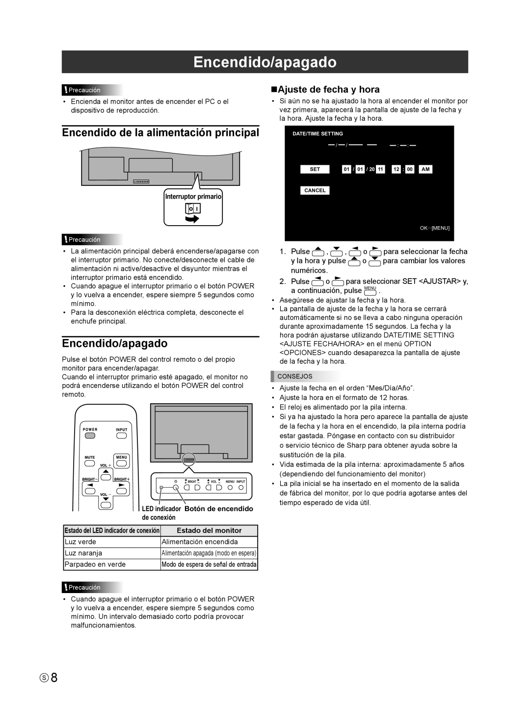 Sharp PN-V602 Encendido/apagado, NAjuste de fecha y hora, LED indicador Botón de encendido de conexión, Estado del monitor 