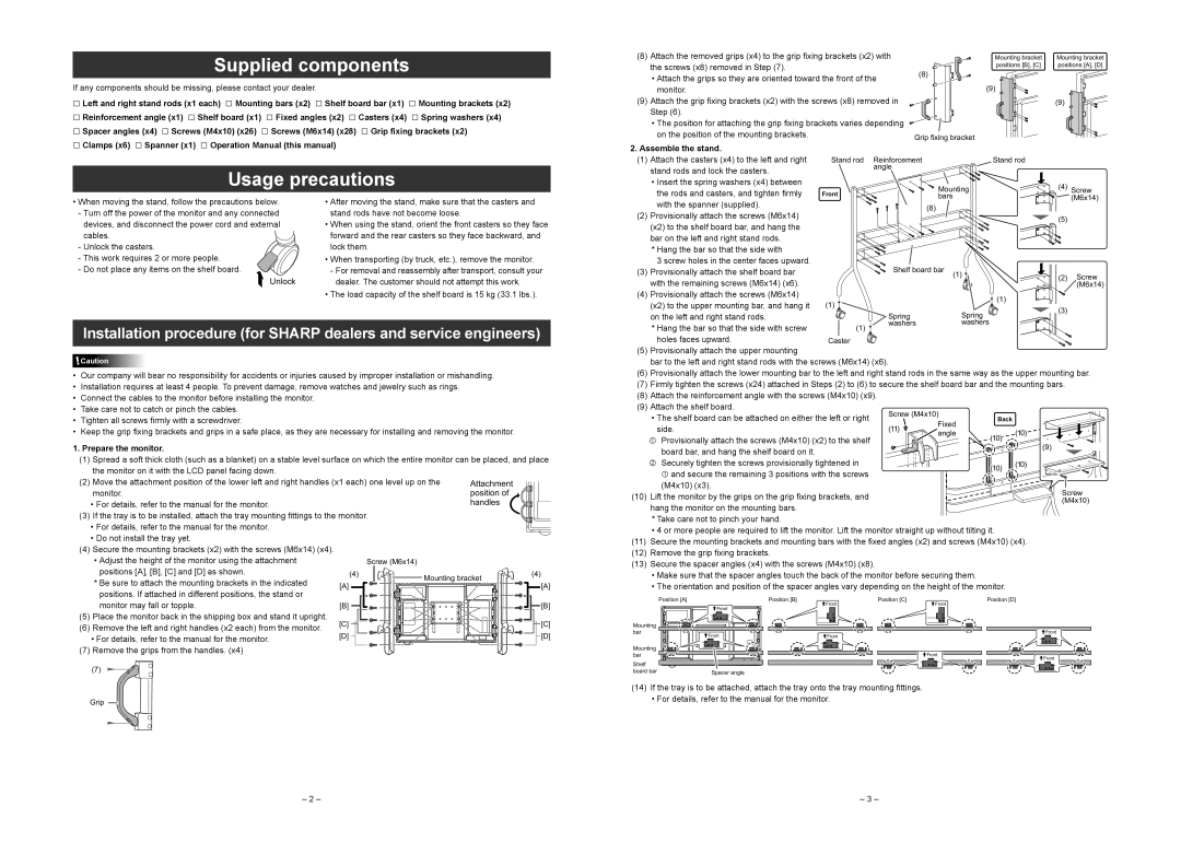 Sharp PN-ZS701 operation manual Supplied components, Usage precautions, Prepare the monitor, Assemble the stand 