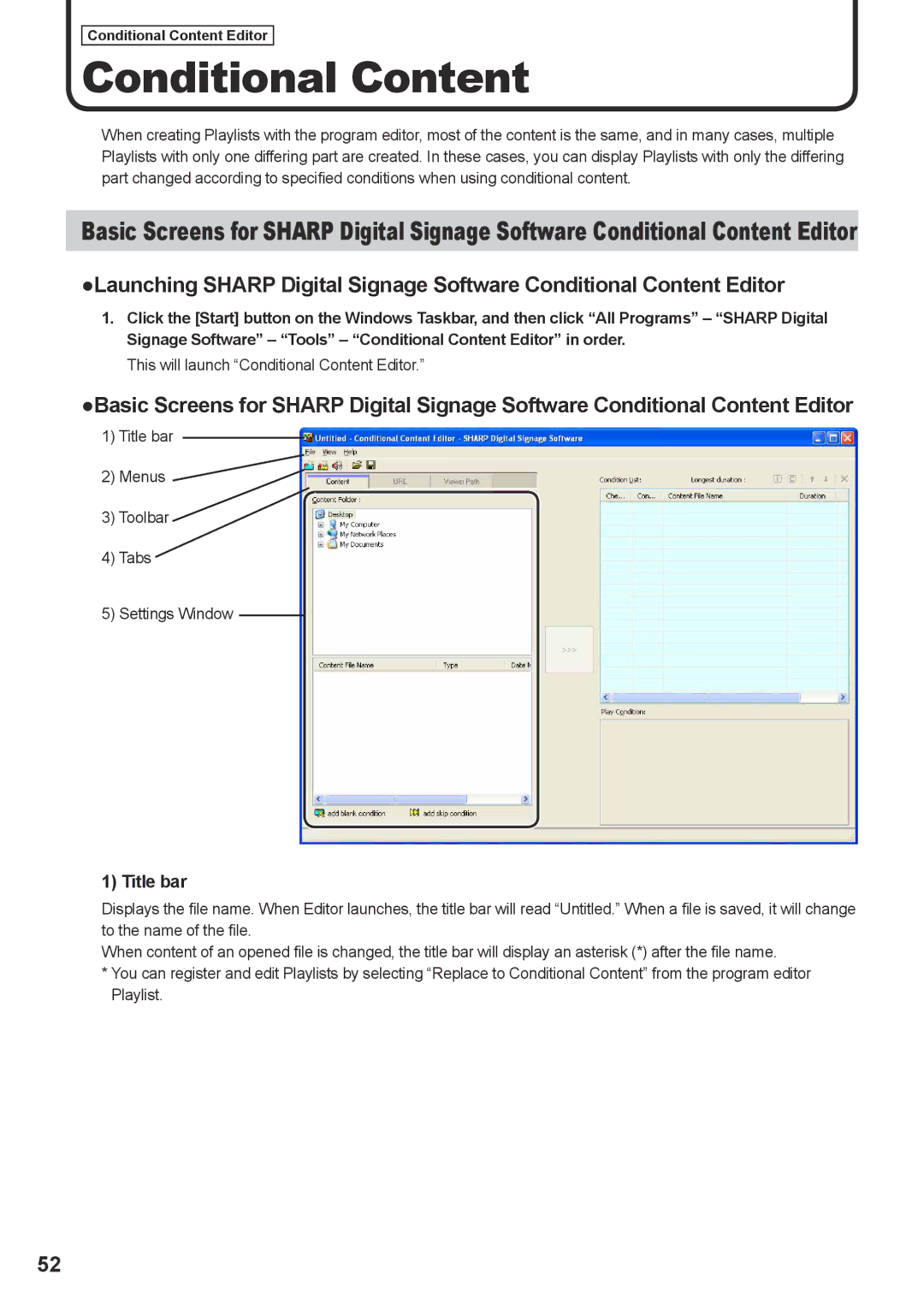 Sharp PNSV01 operation manual This will launch Conditional Content Editor 