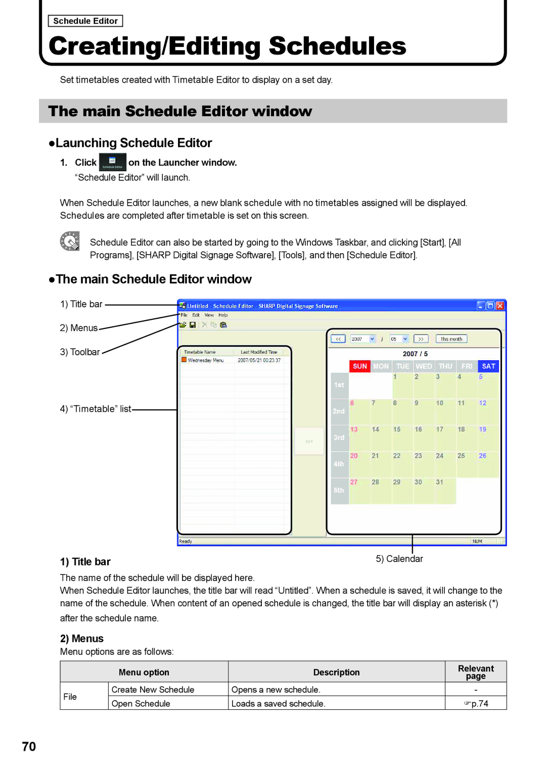 Sharp PNSV01 operation manual Creating/Editing Schedules, Main Schedule Editor window, Launching Schedule Editor 