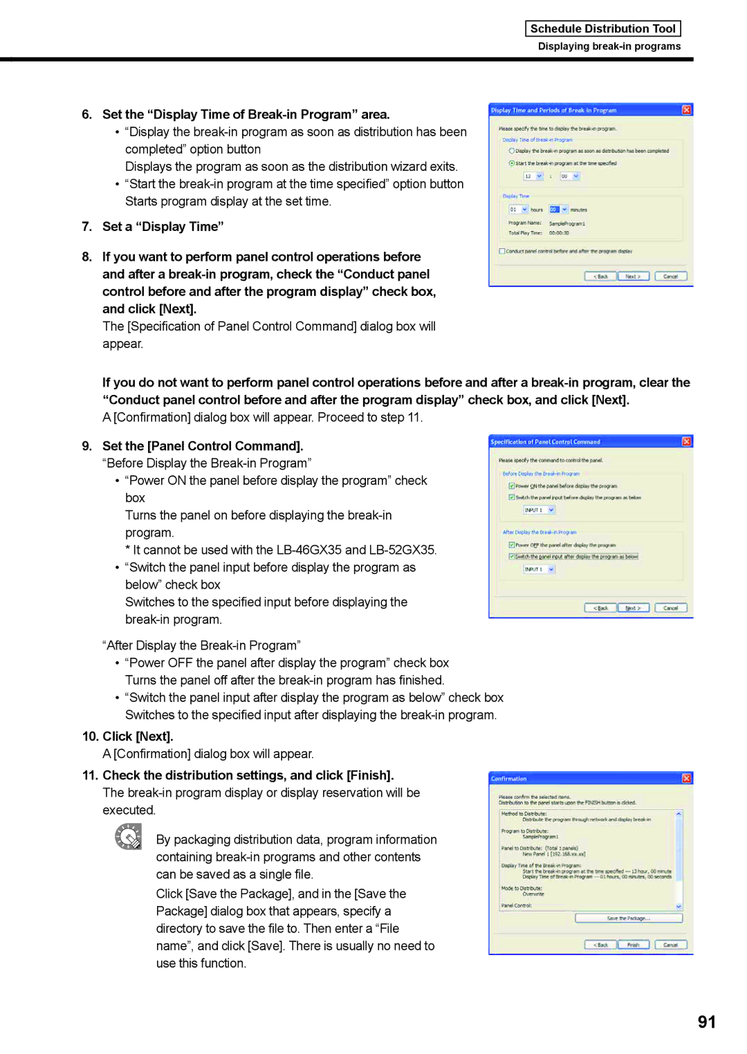 Sharp PNSV01 Set the Display Time of Break-in Program area, Confrmation dialog box will appear. Proceed to step 