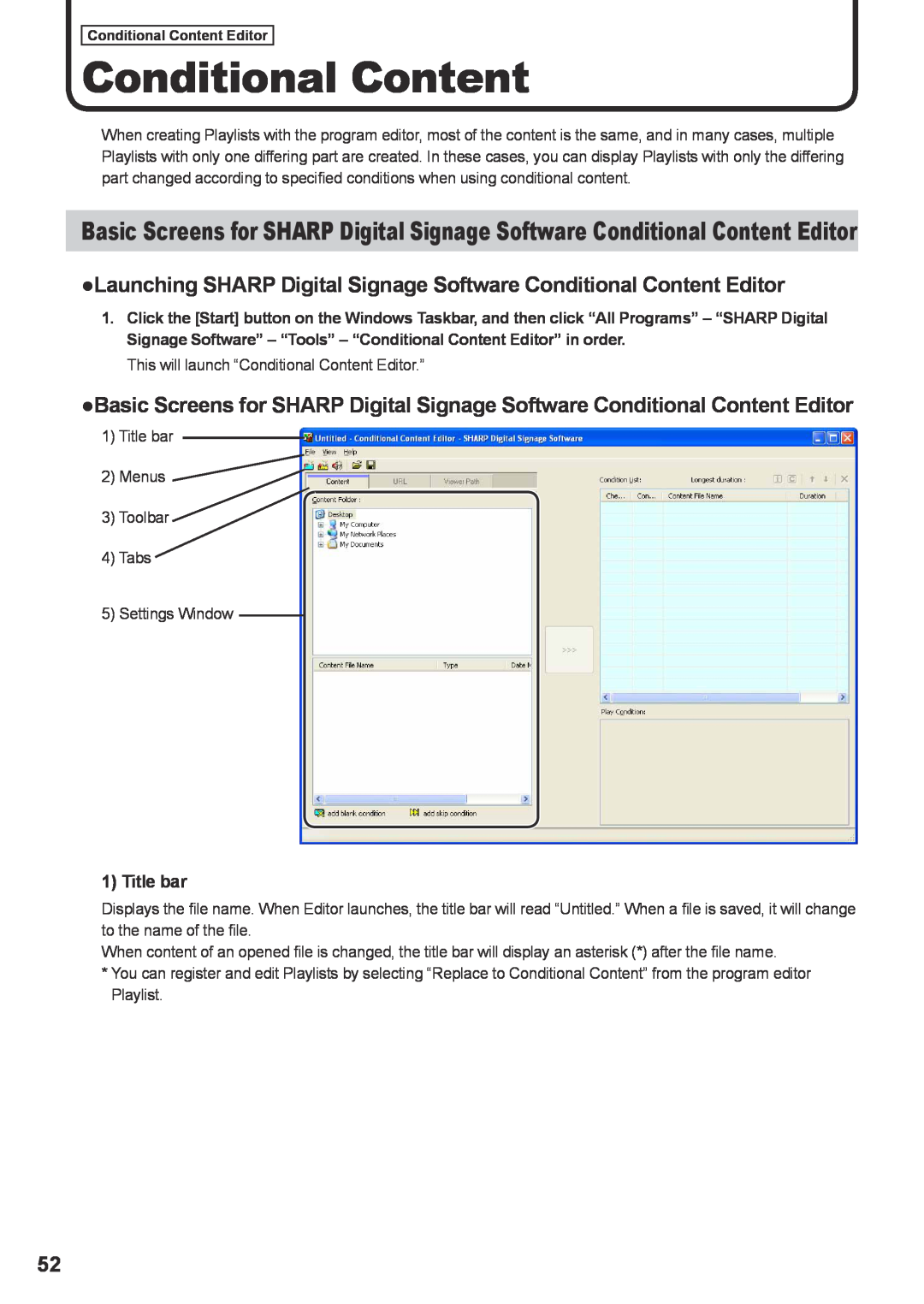Sharp PNSV01 operation manual Launching SHARP Digital Signage Software Conditional Content Editor, Title bar 