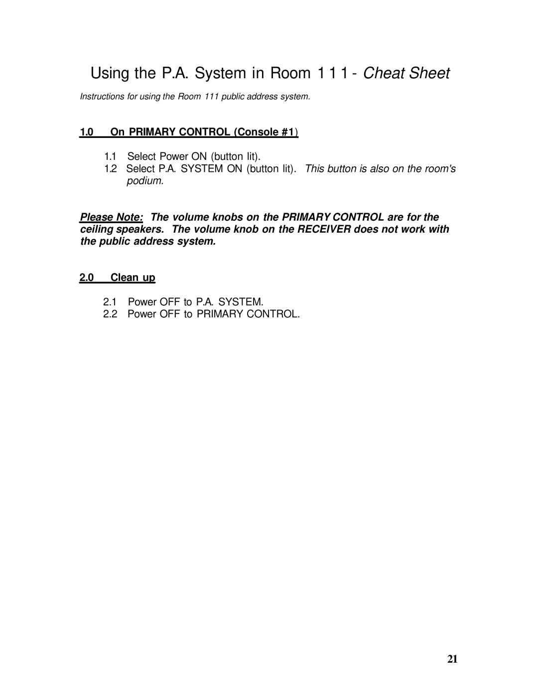 Sharp Projector Remote Control setup guide Using the P.A. System in Room 1 1 1 Cheat Sheet 