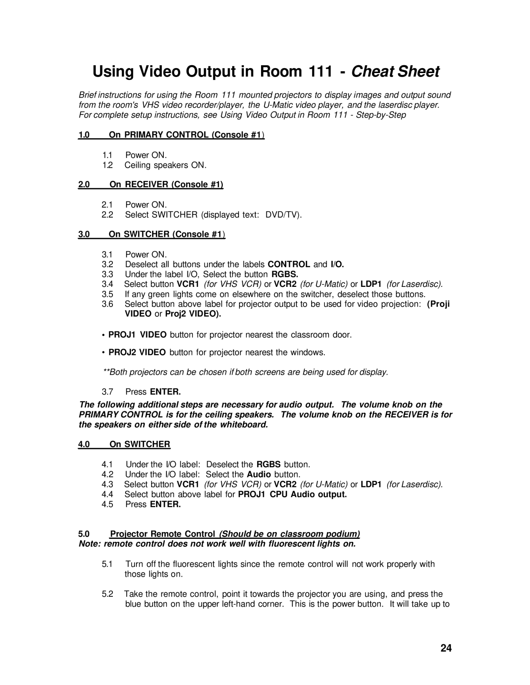 Sharp Projector Remote Control setup guide Using Video Output in Room 111 Cheat Sheet 