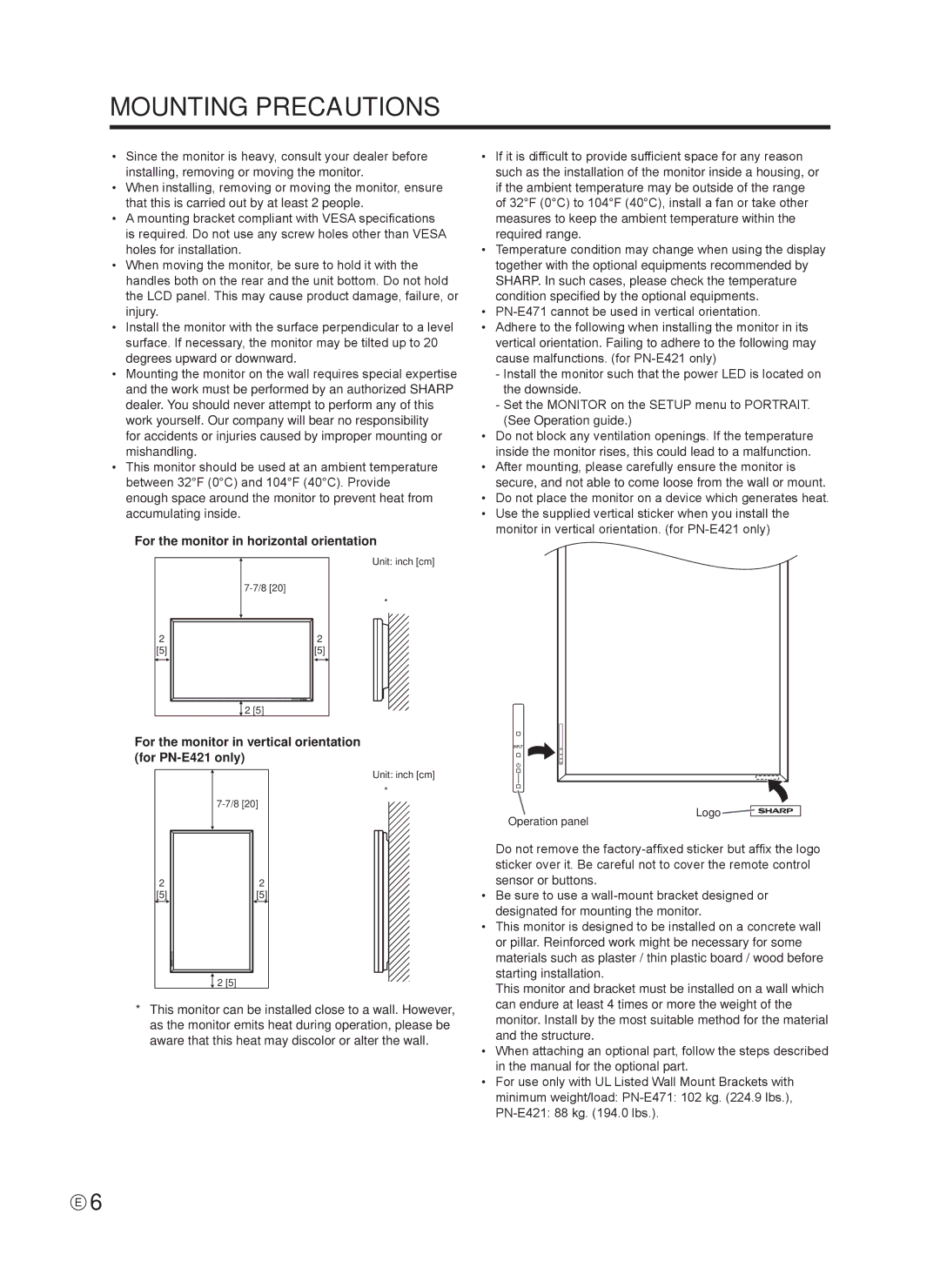 Sharp Q41G42M18434B, 0NY42M184304B(1) operation manual Mounting Precautions, For the monitor in horizontal orientation 