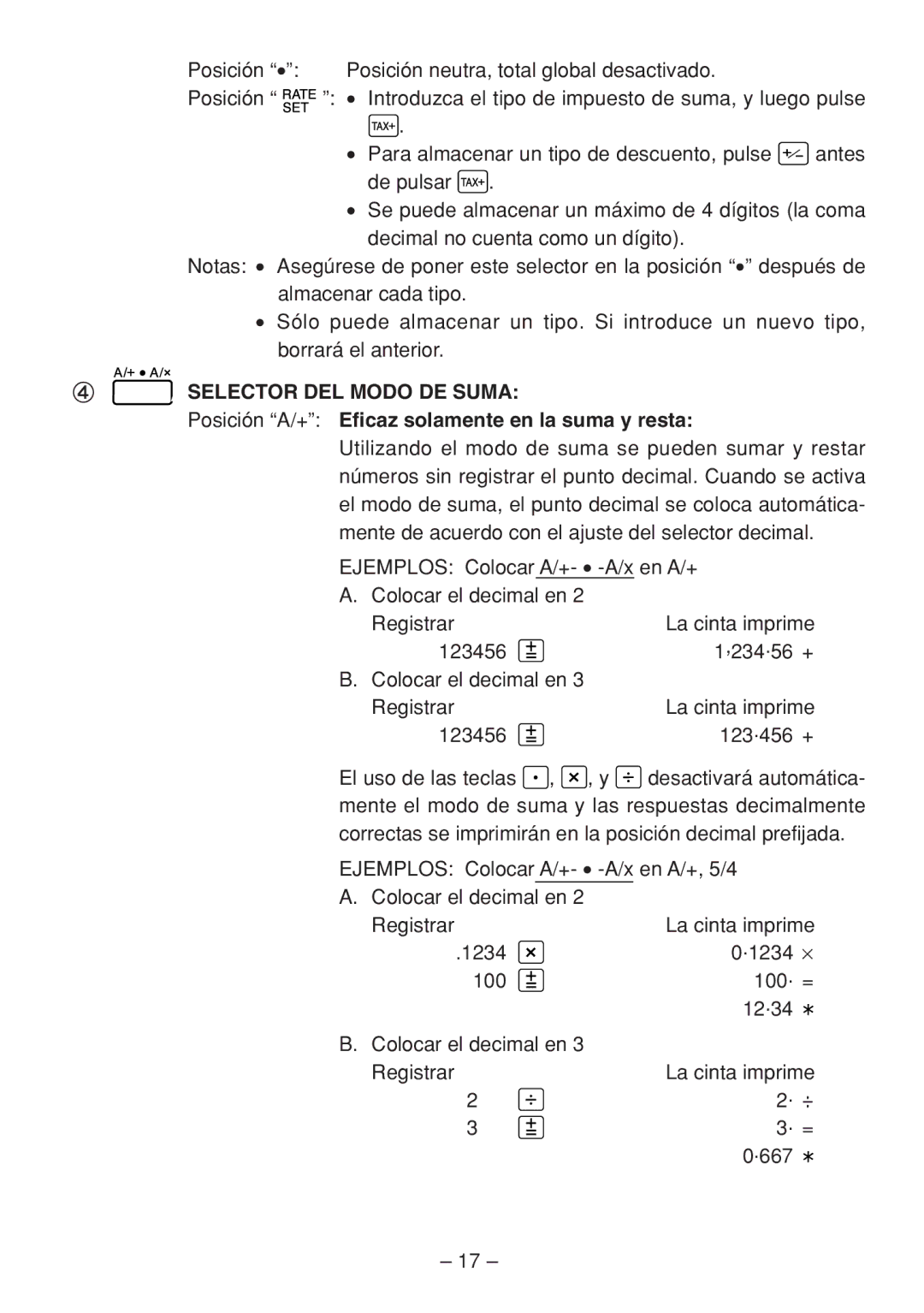 Sharp QS-2760H, QS-2770H, QS-1760H Selector DEL Modo DE Suma, Posición A/+ Eficaz solamente en la suma y resta 