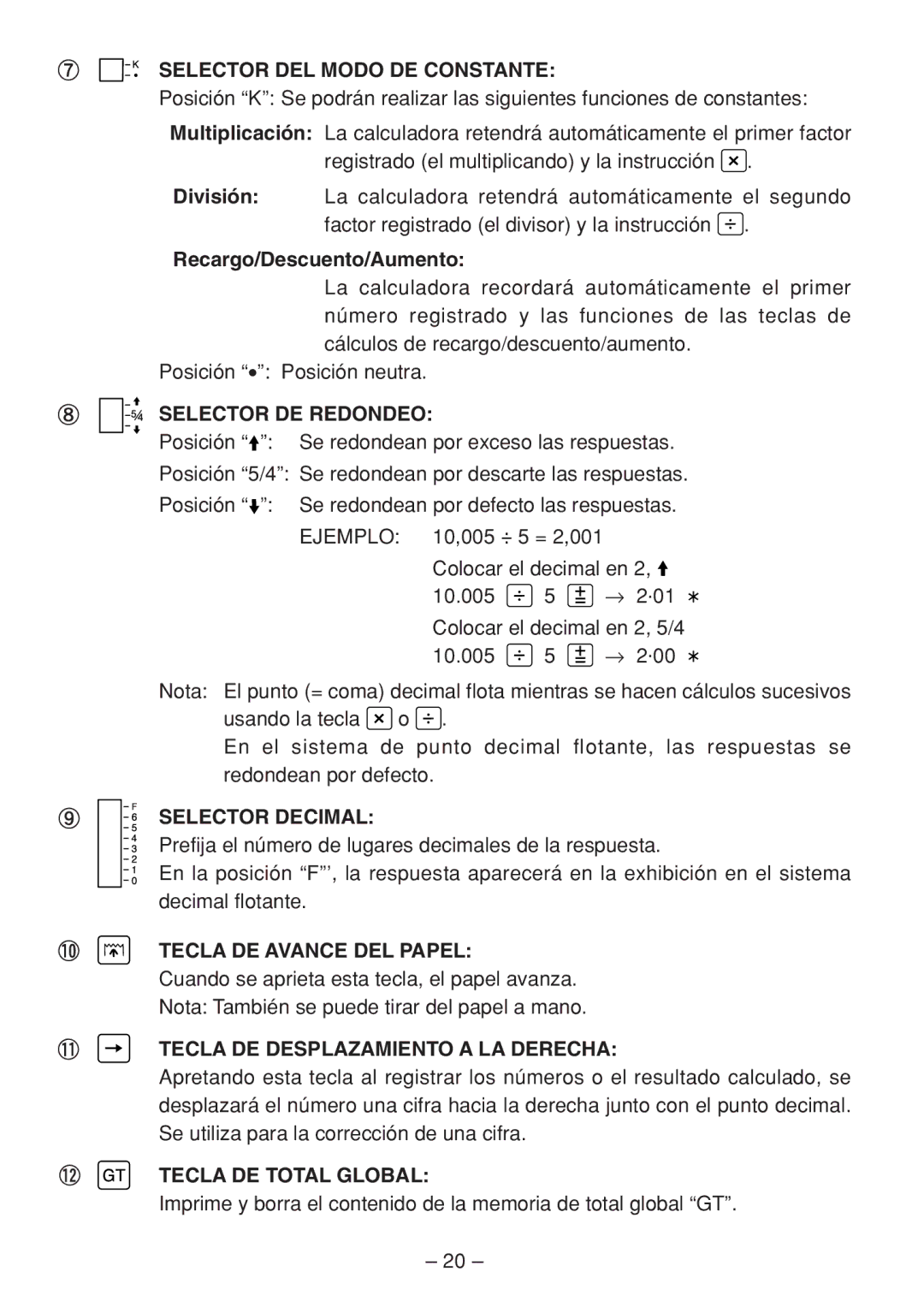 Sharp QS-2760H, QS-2770H Selector DEL Modo DE Constante, Selector DE Redondeo, Selector Decimal, Tecla DE Avance DEL Papel 