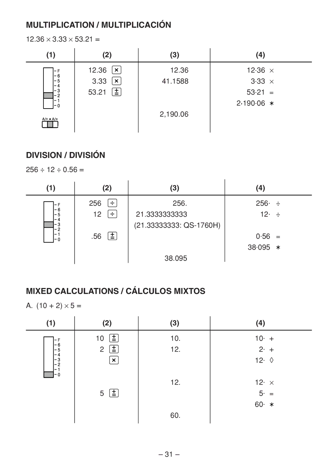 Sharp QS-2770H, QS-2760H Mixed Calculations / Cálculos Mixtos, Multiplication / Multiplicación 12.36 ⋅ 3.33 ⋅ 53.21 = 