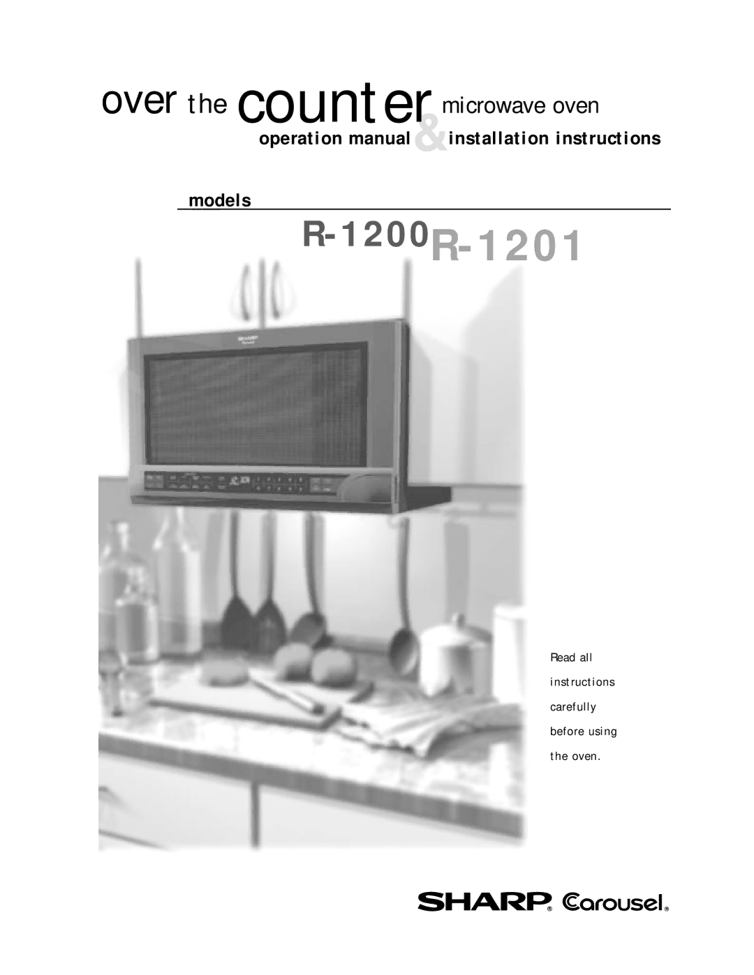 Sharp R-1200 operation manual 1200R-1201 