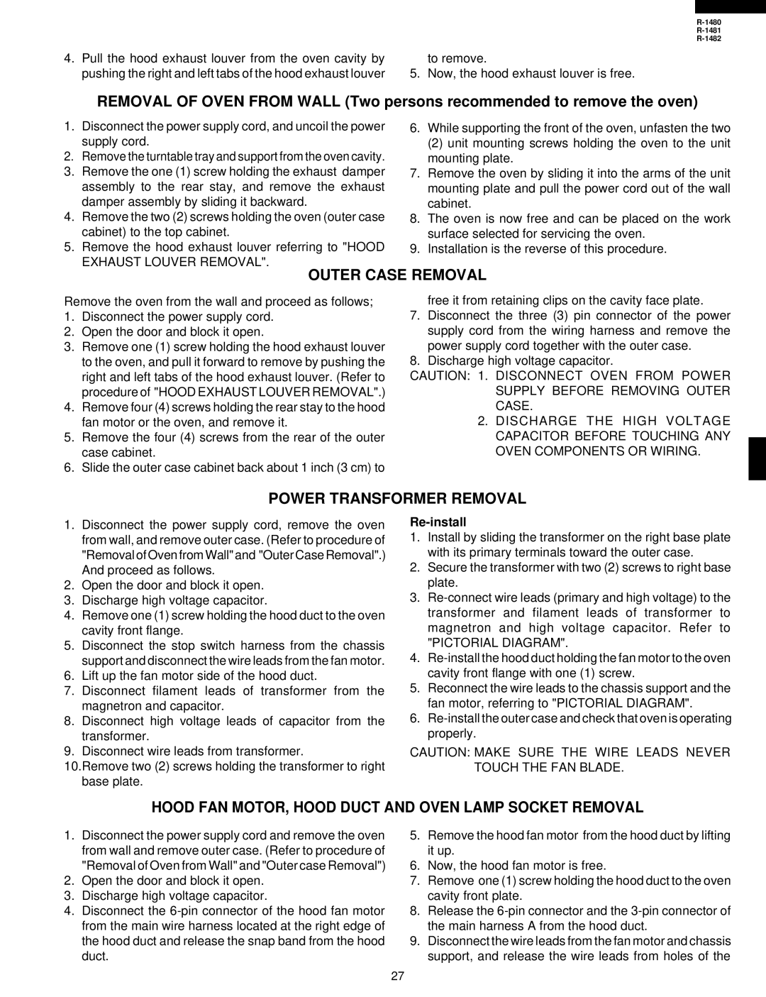 Sharp R-1481, R-1480 Outer Case Removal, Power Transformer Removal, Hood FAN MOTOR, Hood Duct and Oven Lamp Socket Removal 
