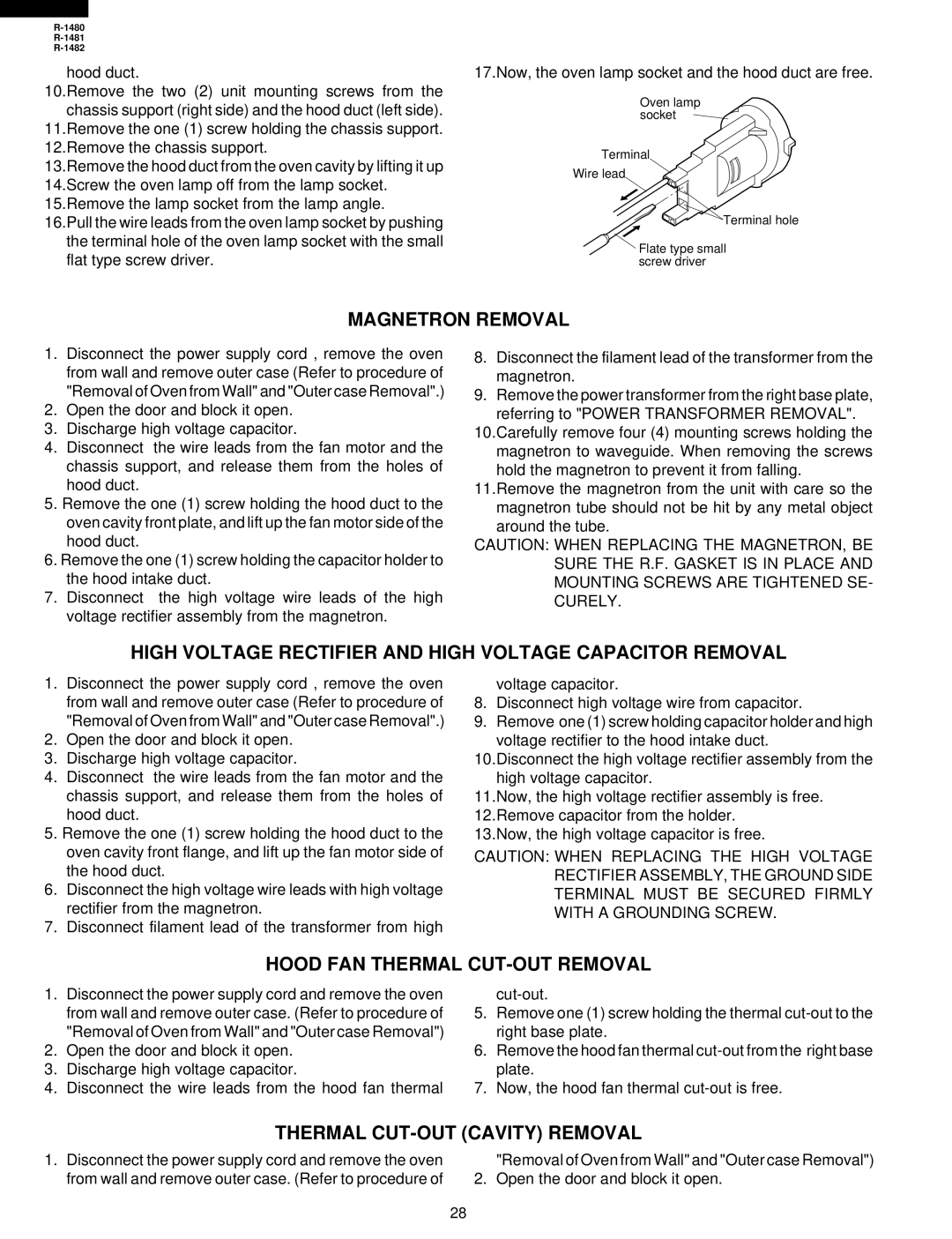 Sharp R-1480 Magnetron Removal, High Voltage Rectifier and High Voltage Capacitor Removal, Thermal CUT-OUT Cavity Removal 