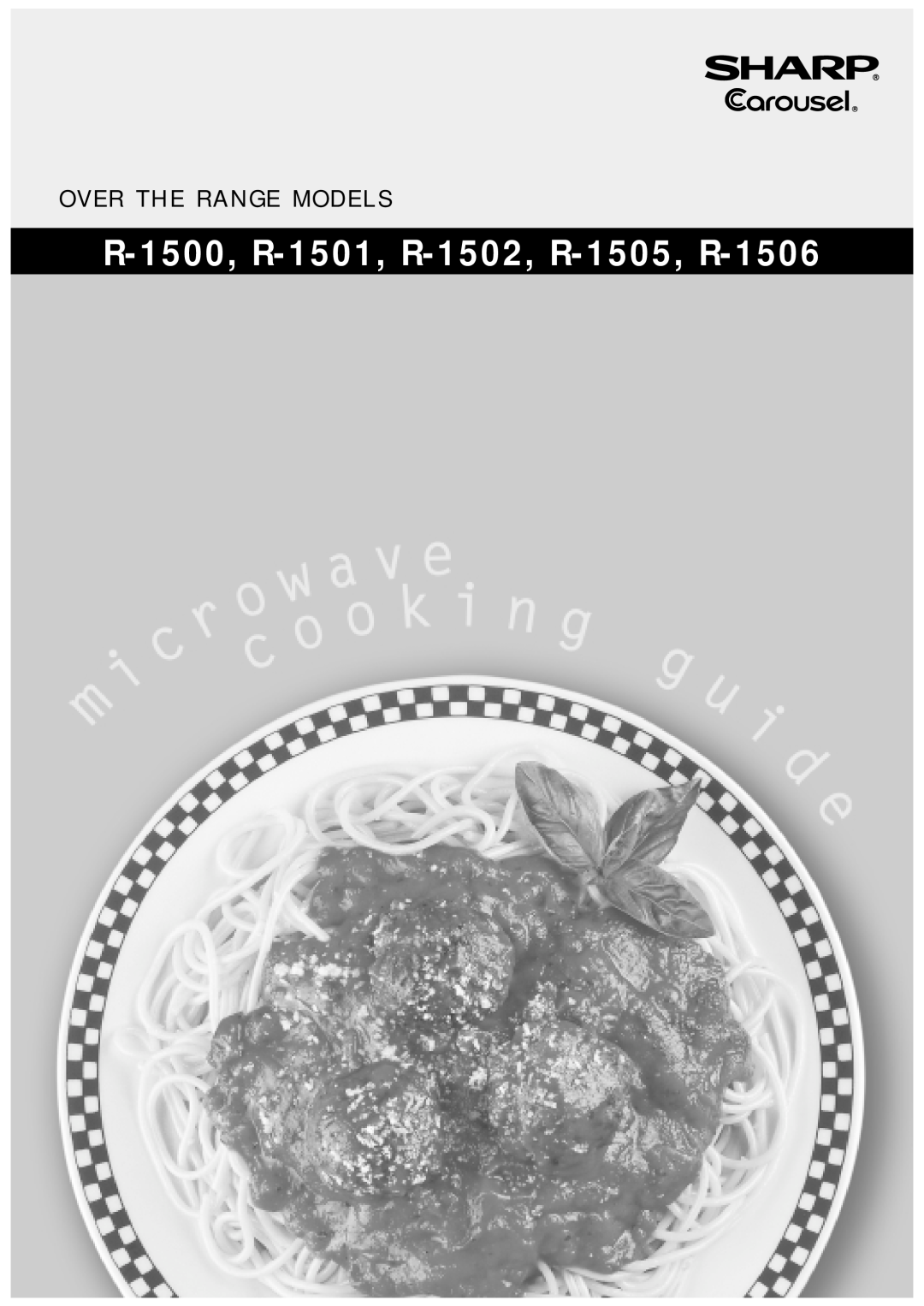 Sharp R-1505 service manual Sharp Corporation, Over The Range, Microwave Oven, Models, Table Of Contents, R-1500, R-1501 