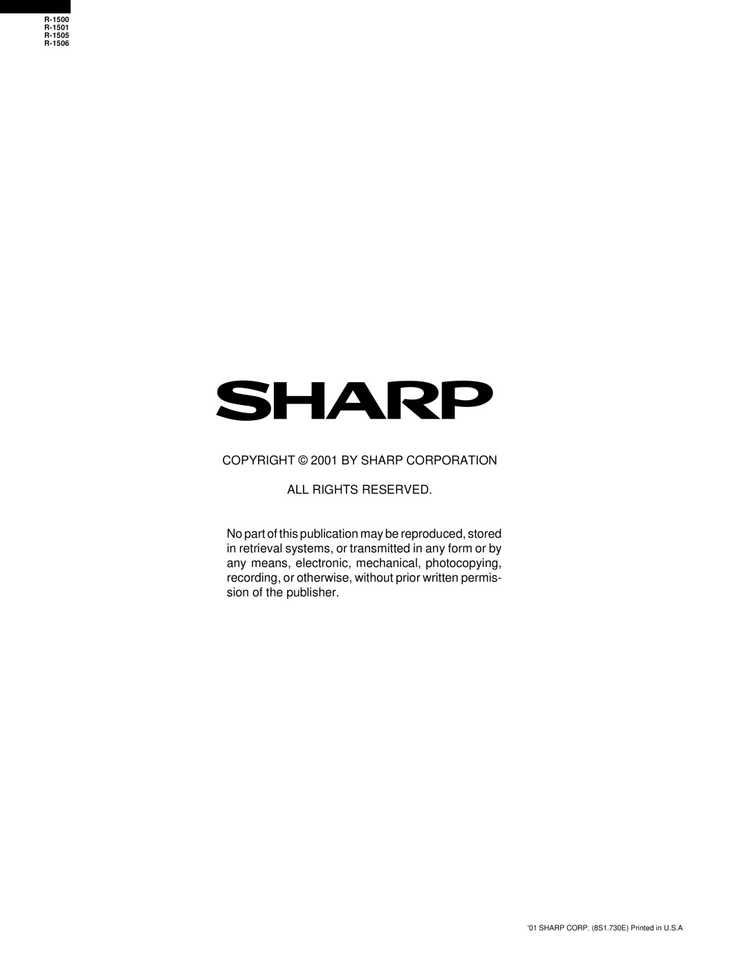 Sharp R-1500, R-1505, R-1501, R-1506 service manual Copyright 2001 by Sharp Corporation ALL Rights Reserved 