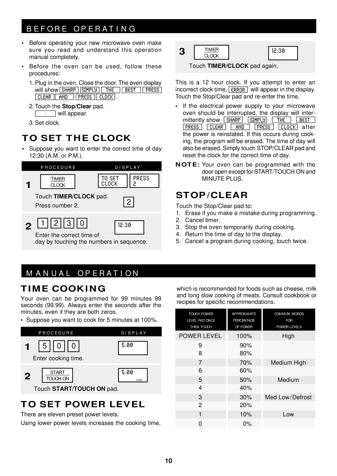 Sharp R-1601, R-1602, R-1600 F O R E O P E R a T I N G, To SET the Clock, Stop/Clear, Time Cooking, To SET Power Level 