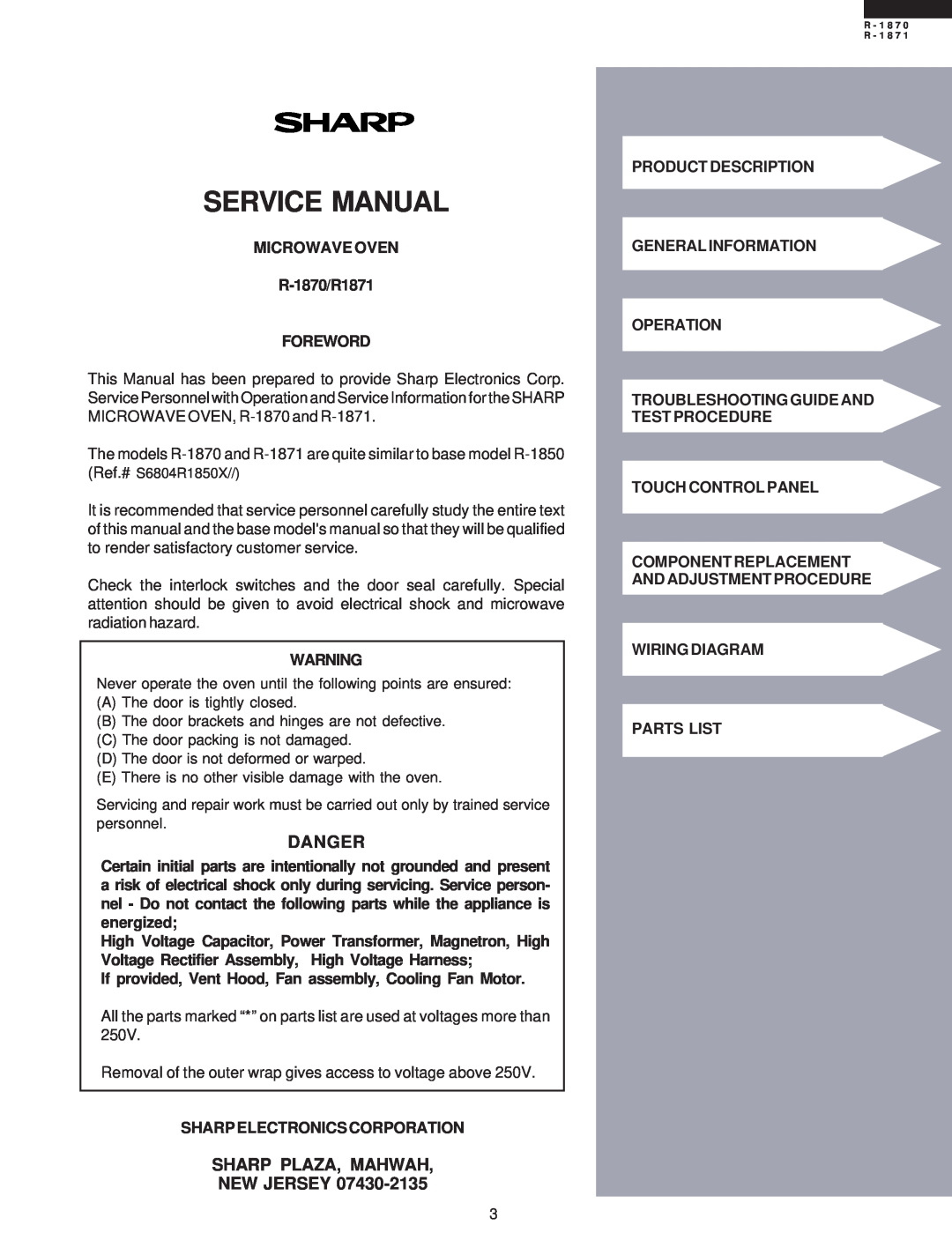 Sharp service manual Danger, Sharp Plaza, Mahwah New Jersey, Service Manual, MICROWAVE OVEN R-1870/R1871 FOREWORD 