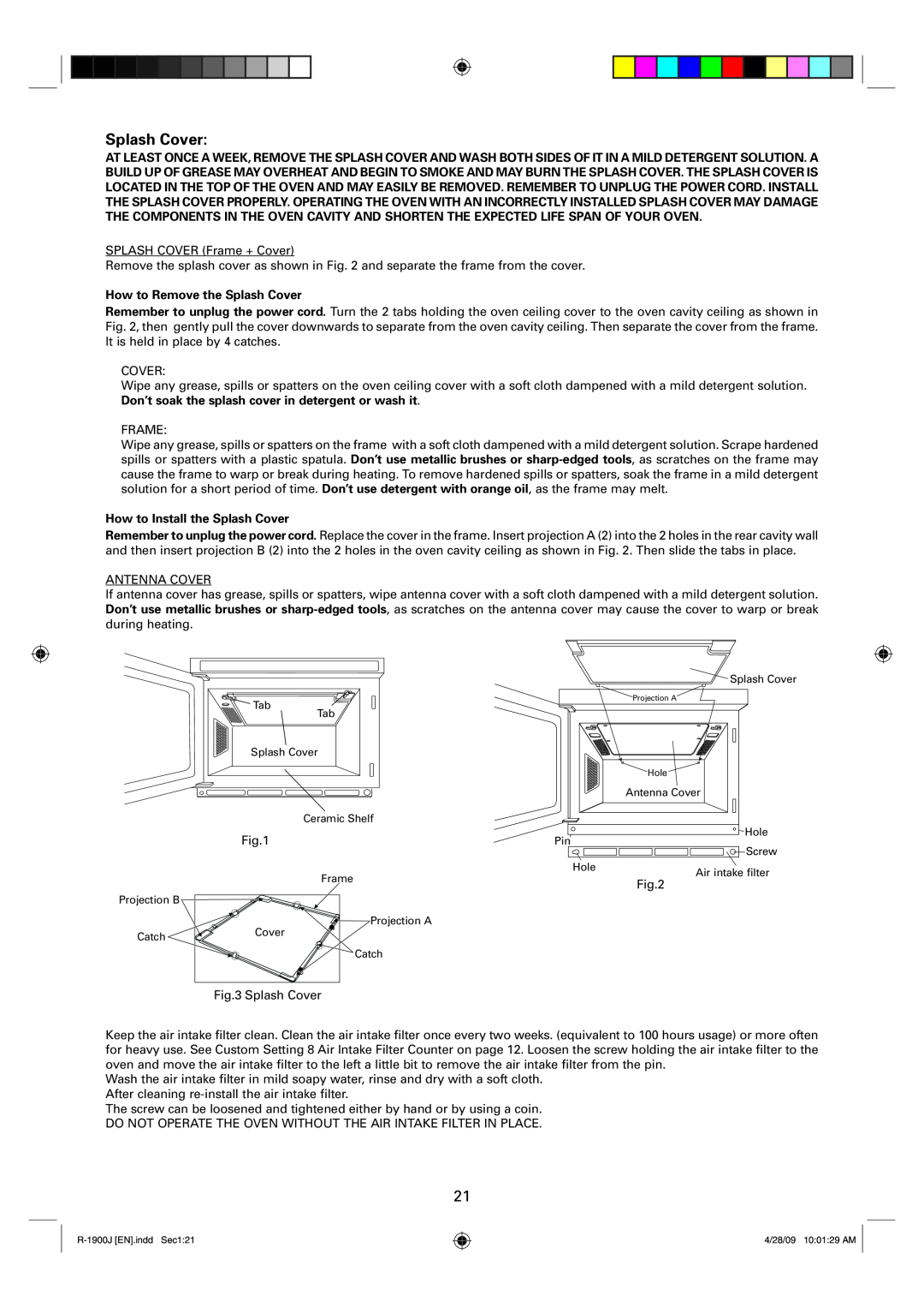 Sharp R-1900J operation manual How to Remove the Splash Cover, How to Install the Splash Cover 