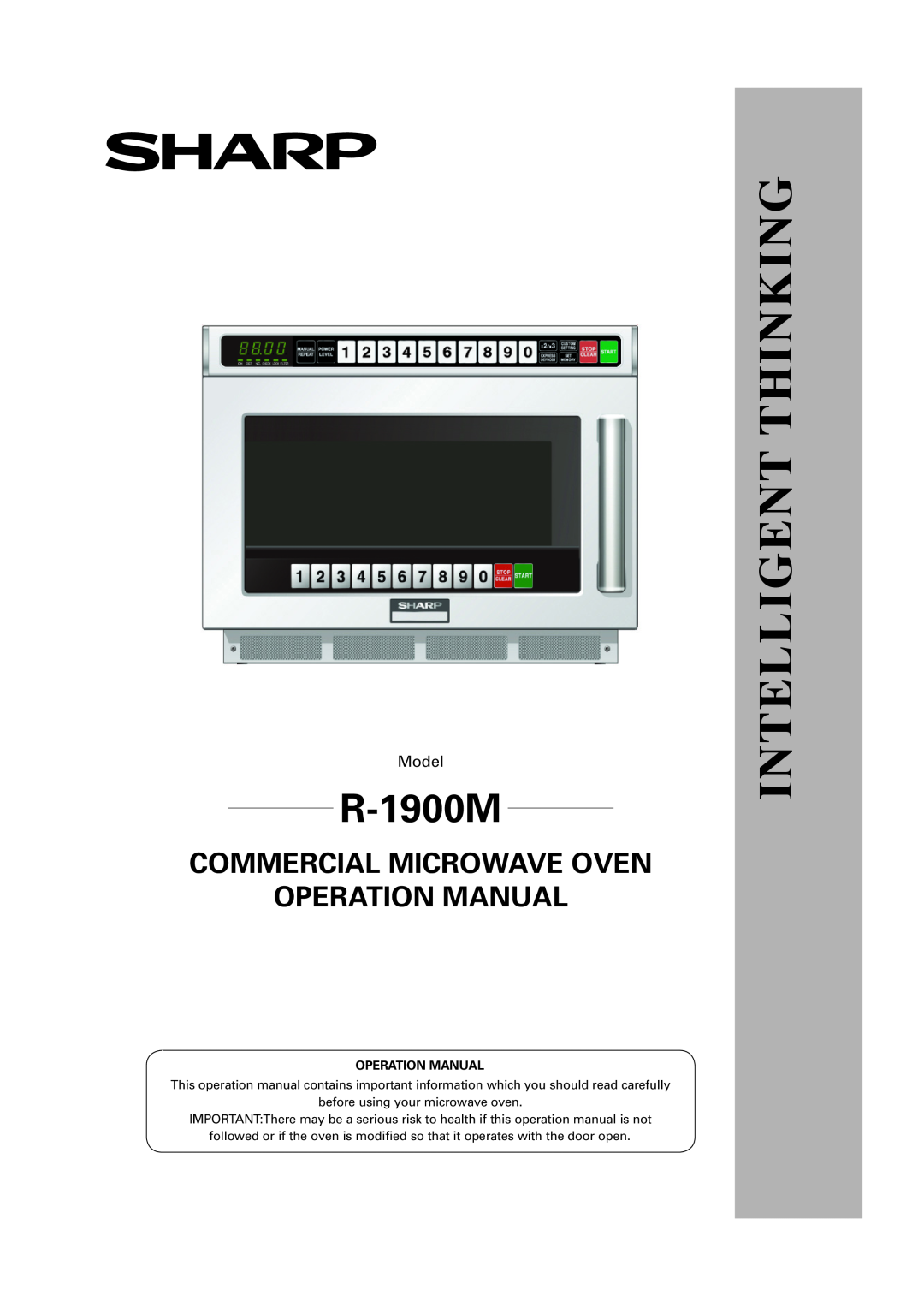 Sharp R-1900M operation manual Intelligent Thinking 