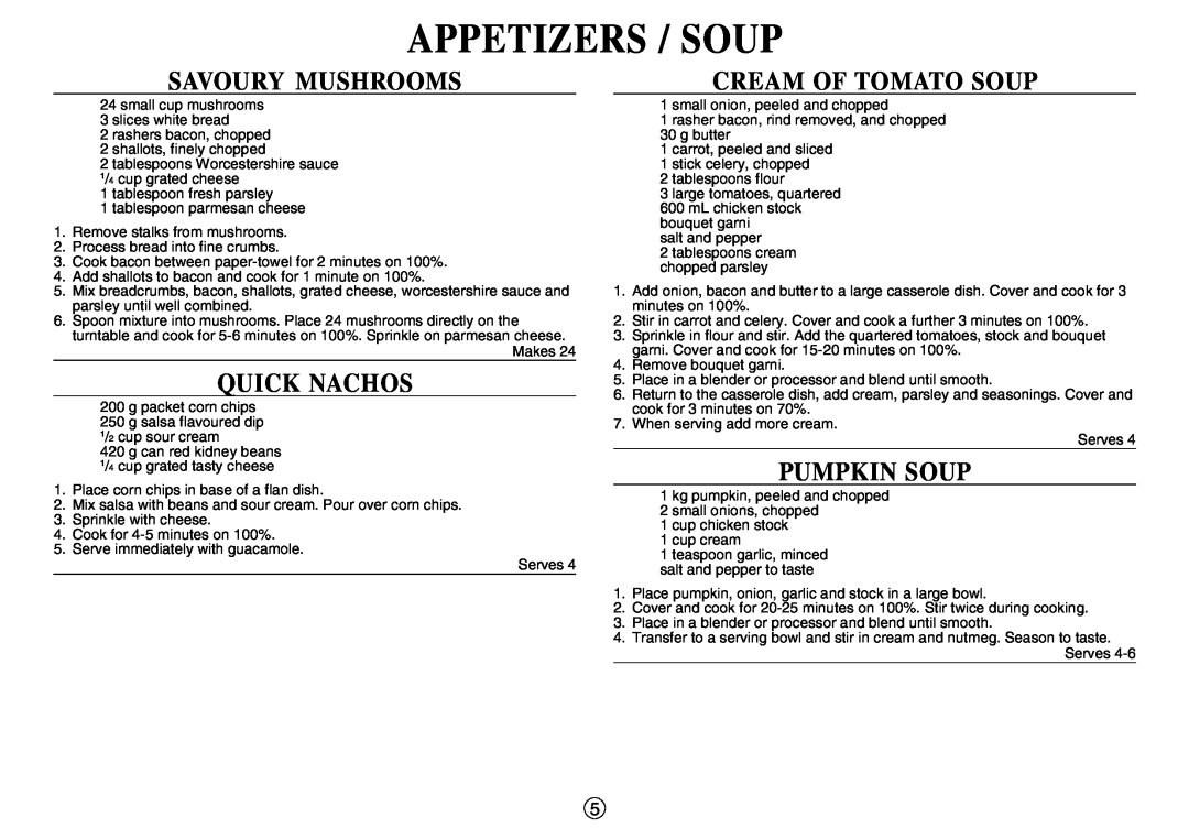 Sharp R-210D operation manual Appetizers / Soup, Savoury Mushrooms, Quick Nachos, Cream Of Tomato Soup, Pumpkin Soup 