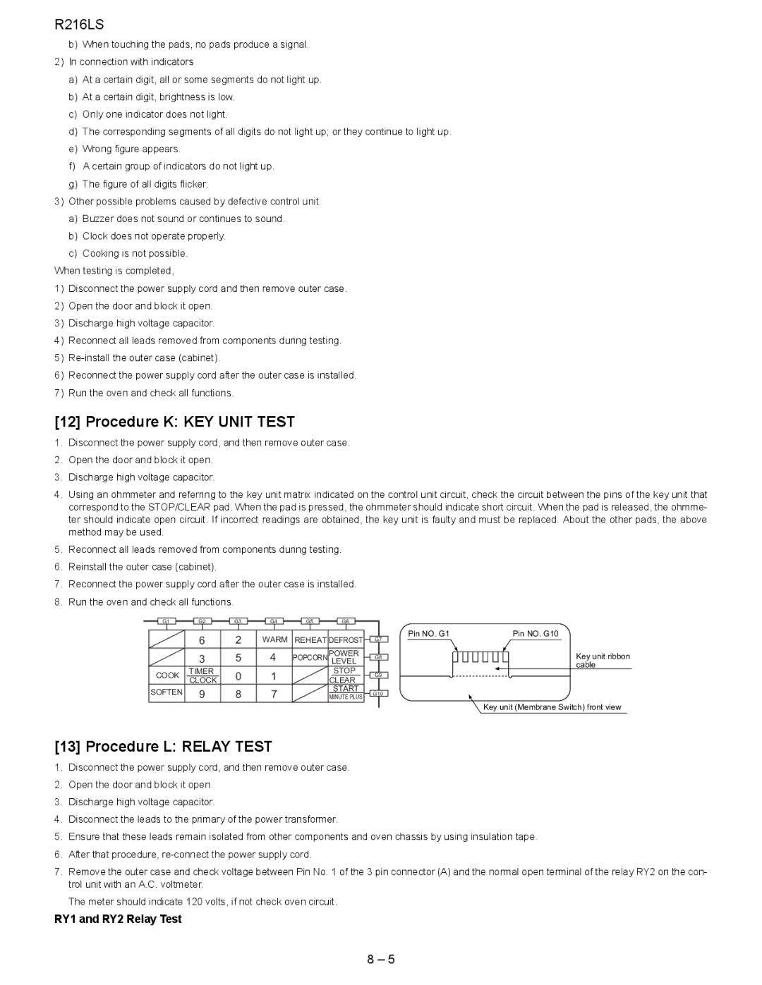 Sharp R-216LS service manual Procedure K KEY Unit Test, Procedure L Relay Test 