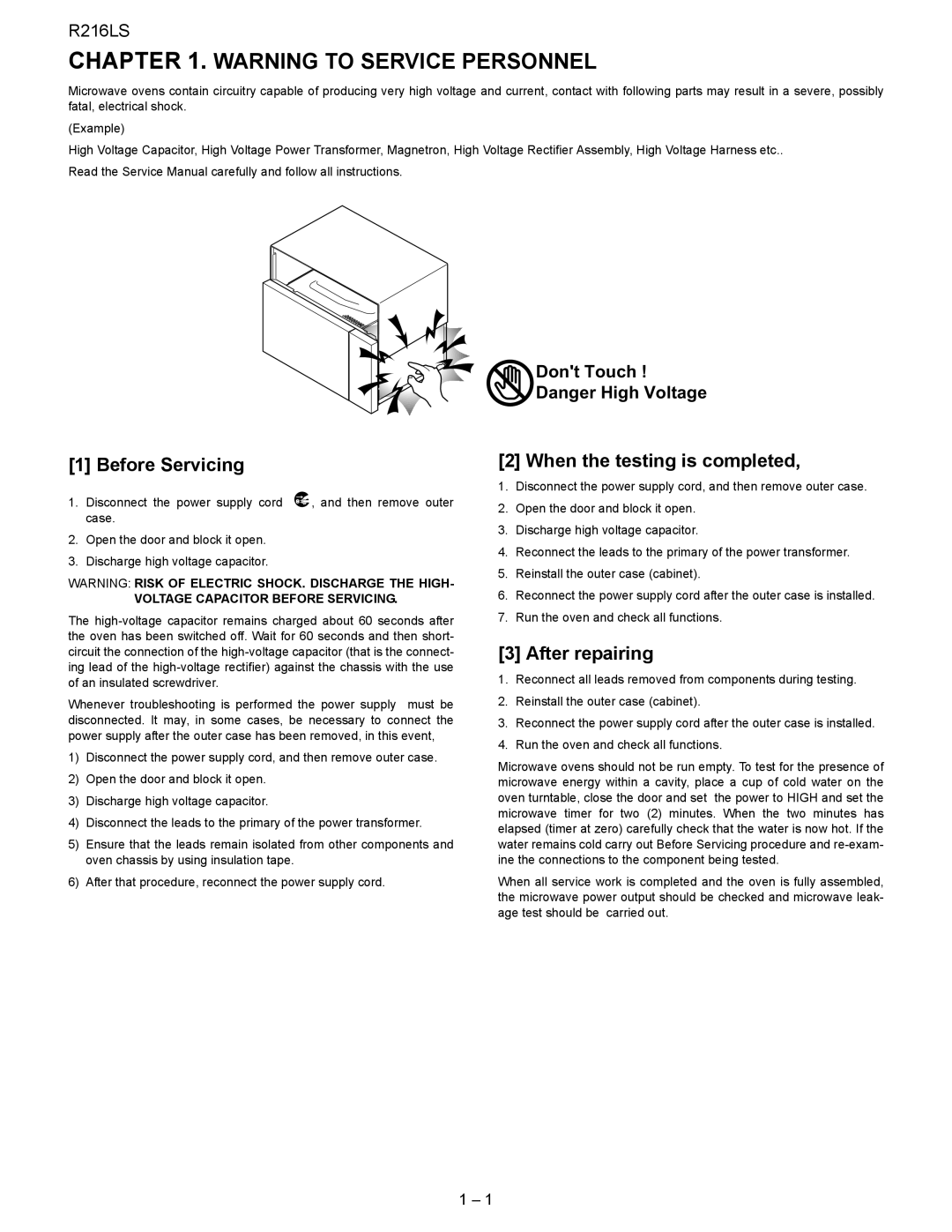 Sharp R-216LS service manual Before Servicing, When the testing is completed, After repairing 