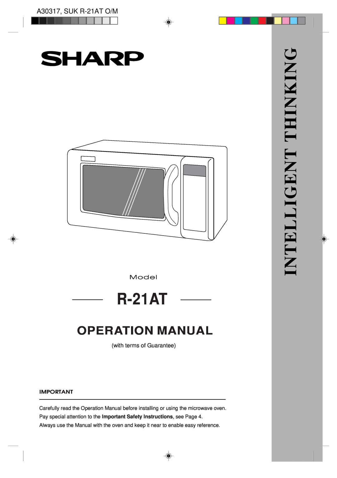 Sharp operation manual A30317, SUK R-21AT O/M, Model, with terms of Guarantee, Intelligent Thinking, Operation Manual 