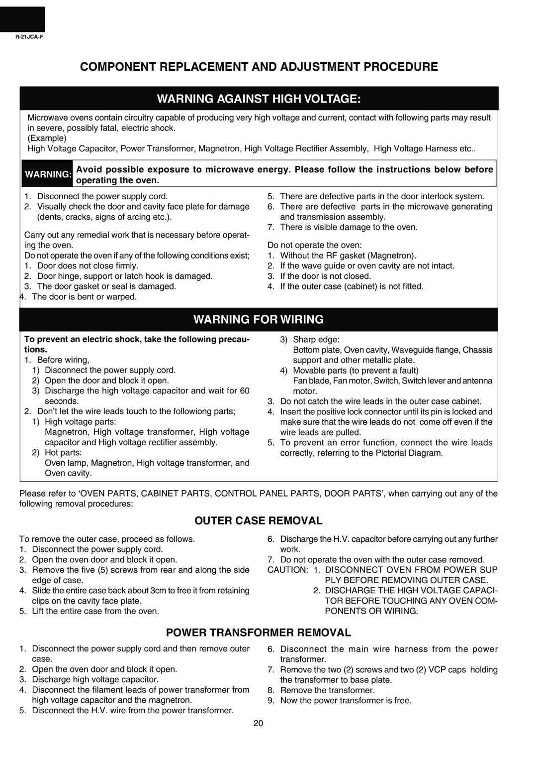 Sharp R-21JCA-F Component Replacement and Adjustment Procedure, Outer Case Removal, Power Transformer Removal 