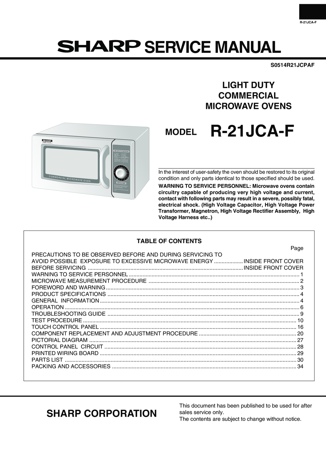Sharp service manual Sharp Corporation, Service Manual, MODEL R-21JCA-F, Light Duty Commercial Microwave Ovens 
