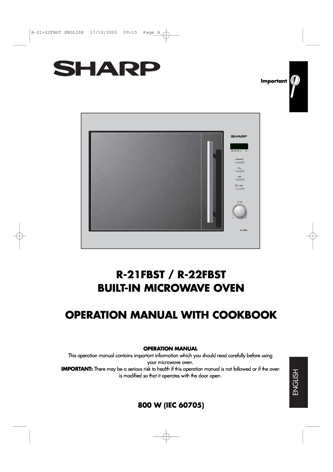 Sharp R-21 FBST operation manual W Iec, English, R-21FBST / R-22FBST, Built-Inmicrowave Oven 