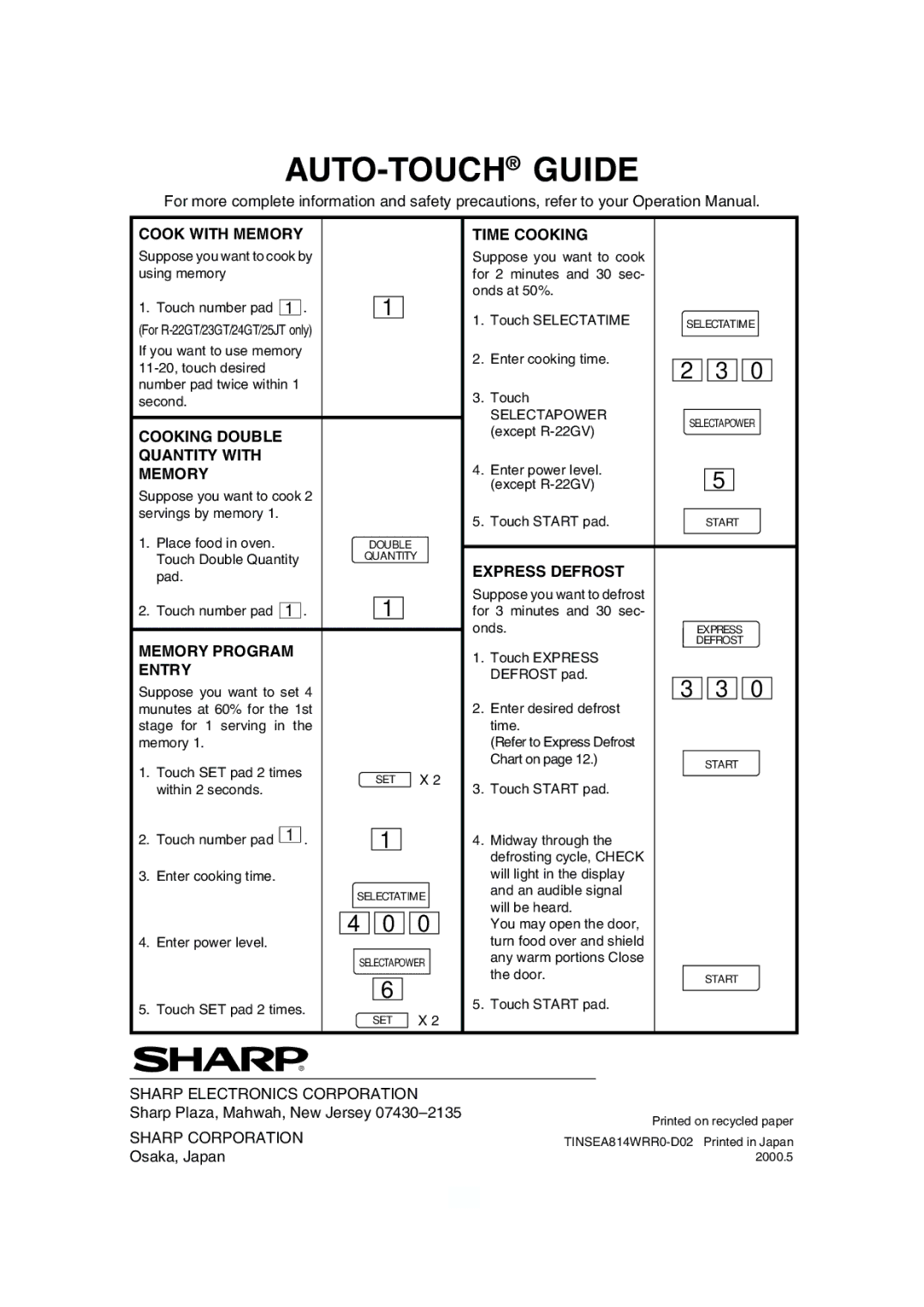 Sharp R-22GT Cook with Memory, Cooking Double Quantity with Memory, Memory Program Entry, Time Cooking, Express Defrost 