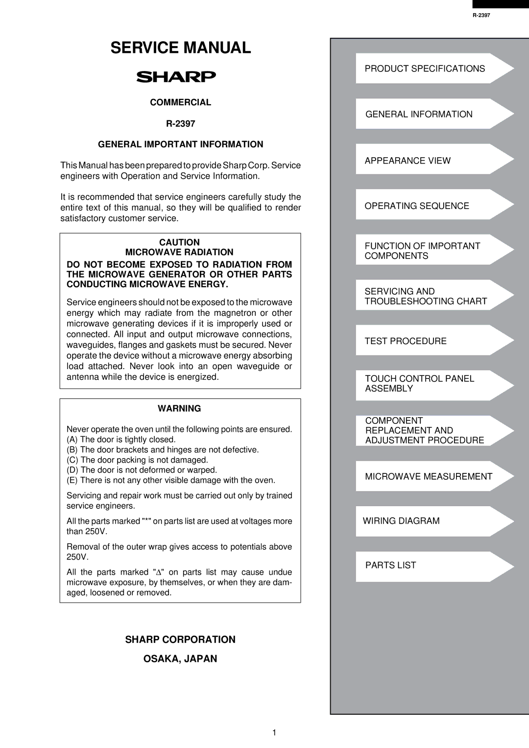 Sharp R-2397 service manual Sharp Corporation OSAKA, Japan, Commercial, General Important Information 