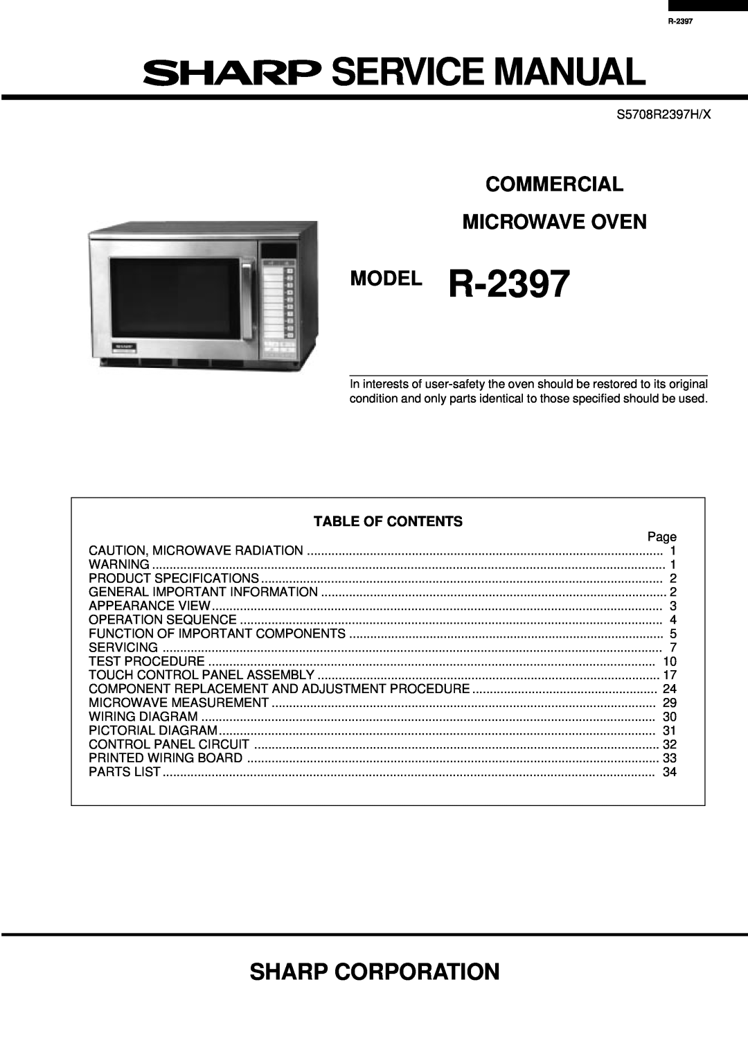 Sharp service manual Sharp Corporation, Table Of Contents, COMMERCIAL MICROWAVE OVEN MODEL R-2397 