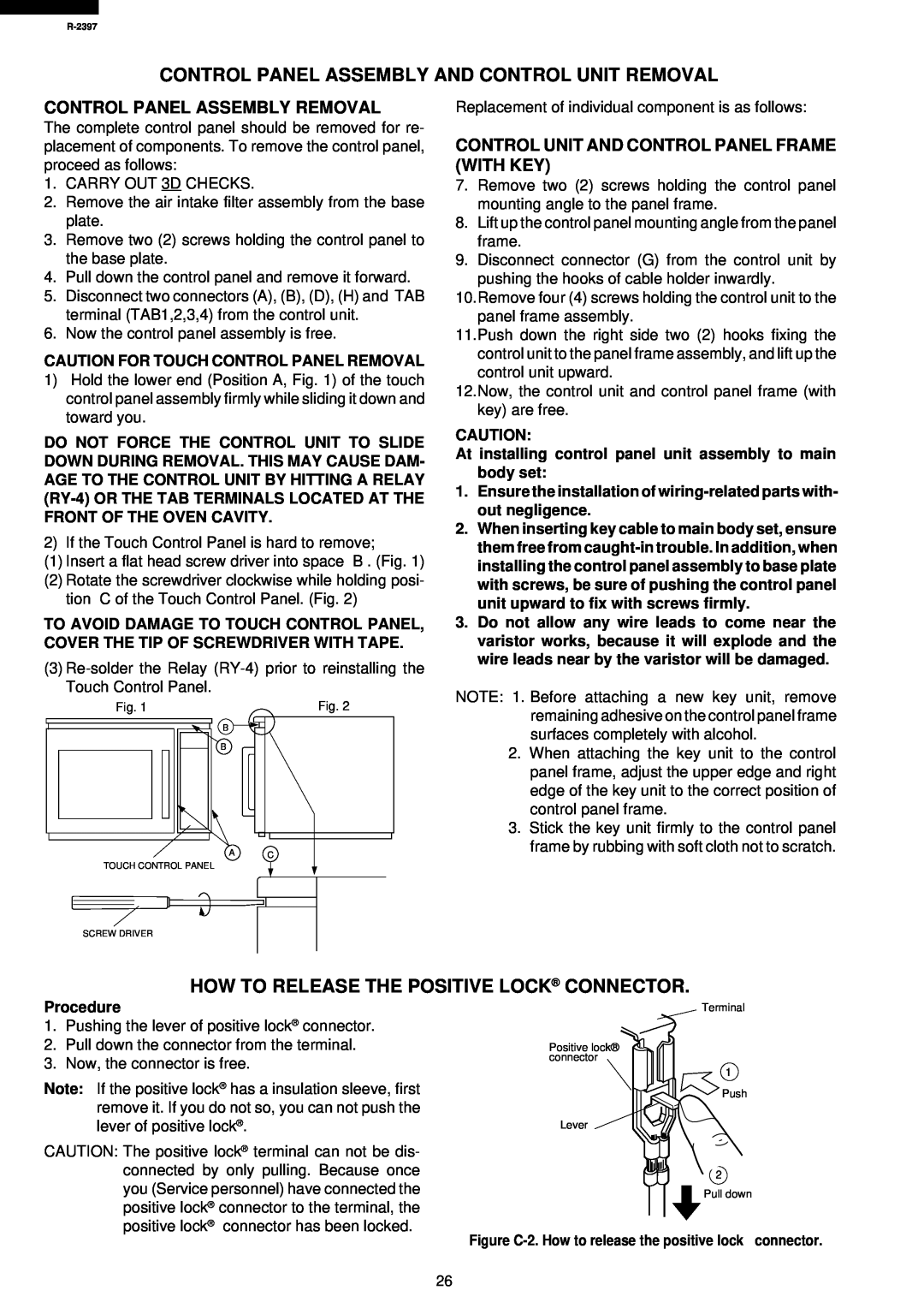 Sharp R-2397 Control Panel Assembly And Control Unit Removal, How To Release The Positive Lock Connector, Procedure 
