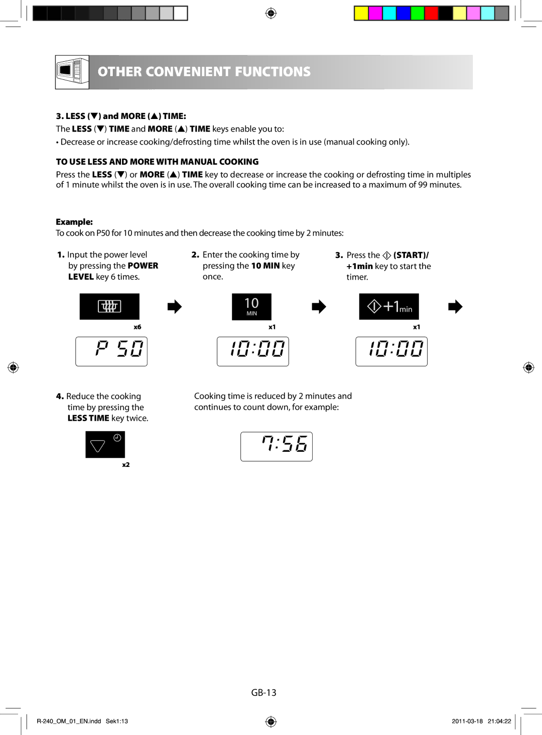 Sharp R-240 manual Less and More Time, To USE Less and More with Manual Cooking 