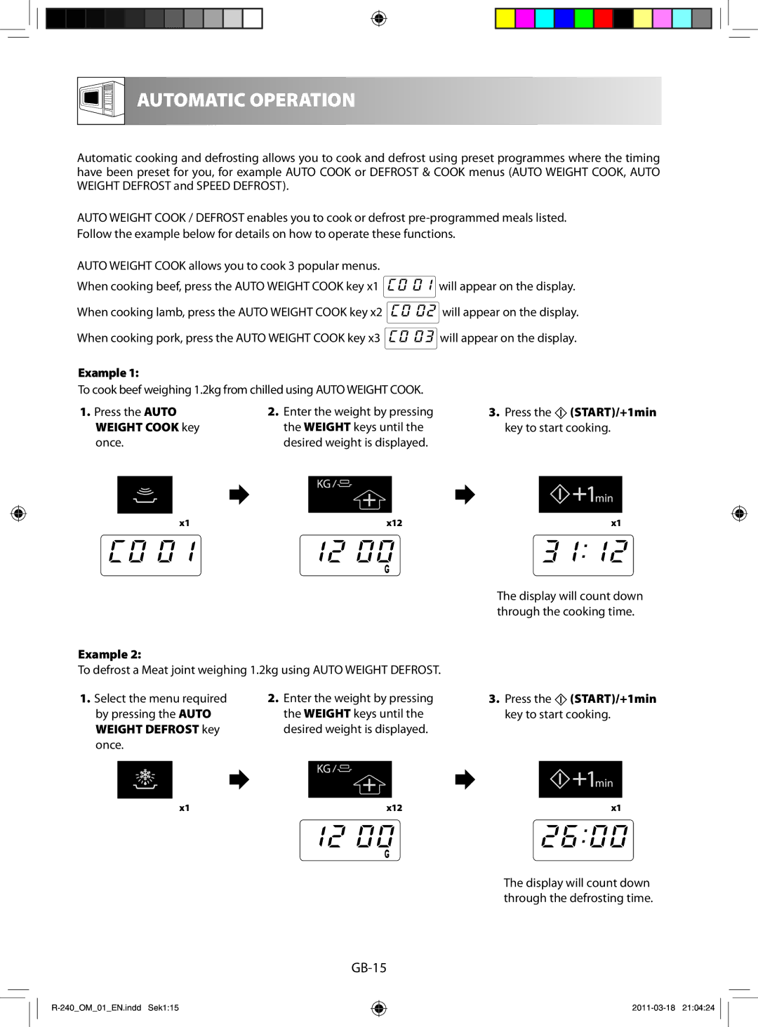 Sharp R-240 manual Automatic Operation, Weight Cook key, By pressing the Auto Weight keys until, Weight Defrost key 