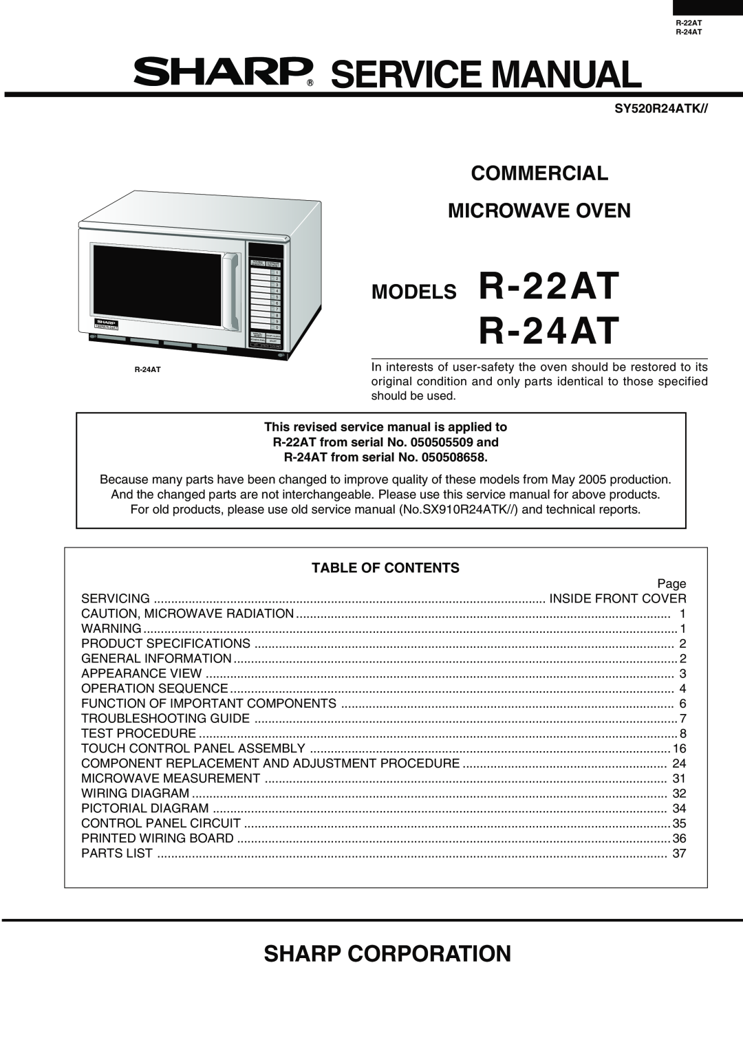 Sharp service manual Sharp Corporation, Commercial Microwave Oven, MODELS R-22AT, Table Of Contents, SY520R24ATK 