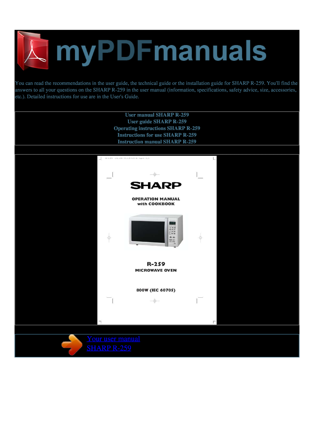 Sharp R-259 operation manual OPERATION MANUAL with COOKBOOK, Microwave Oven, 800W IEC 