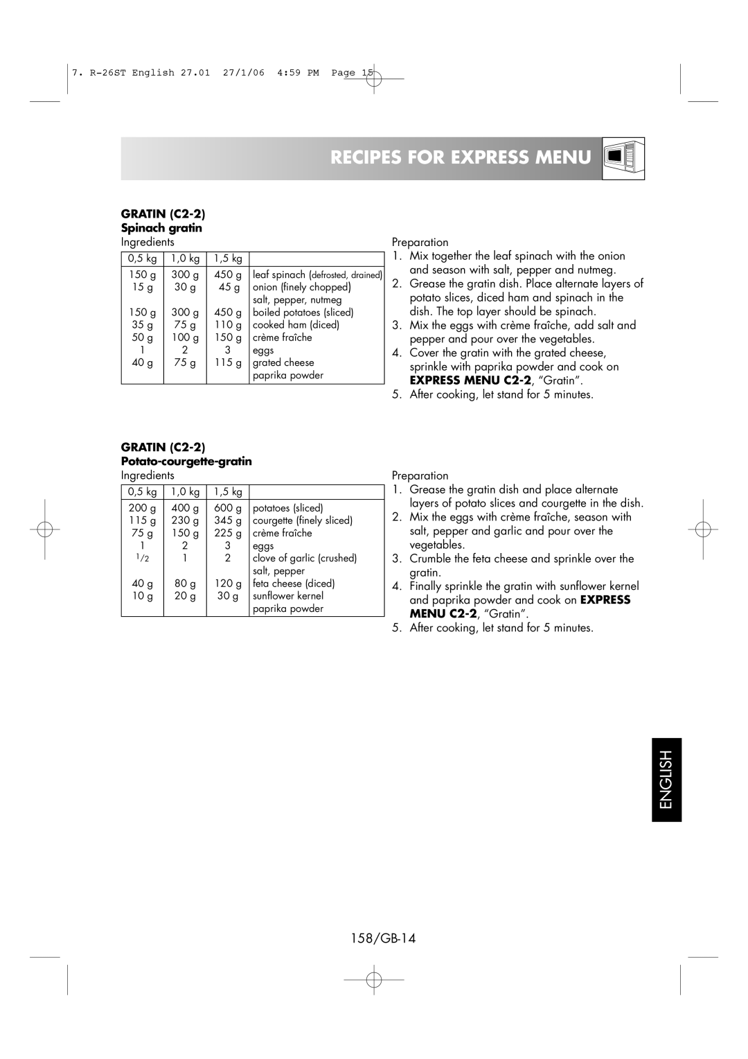 Sharp R-26ST manual Recipes for Express Menu, 158/GB-14, Gratin C2-2, Spinach gratin, Potato-courgette-gratin 