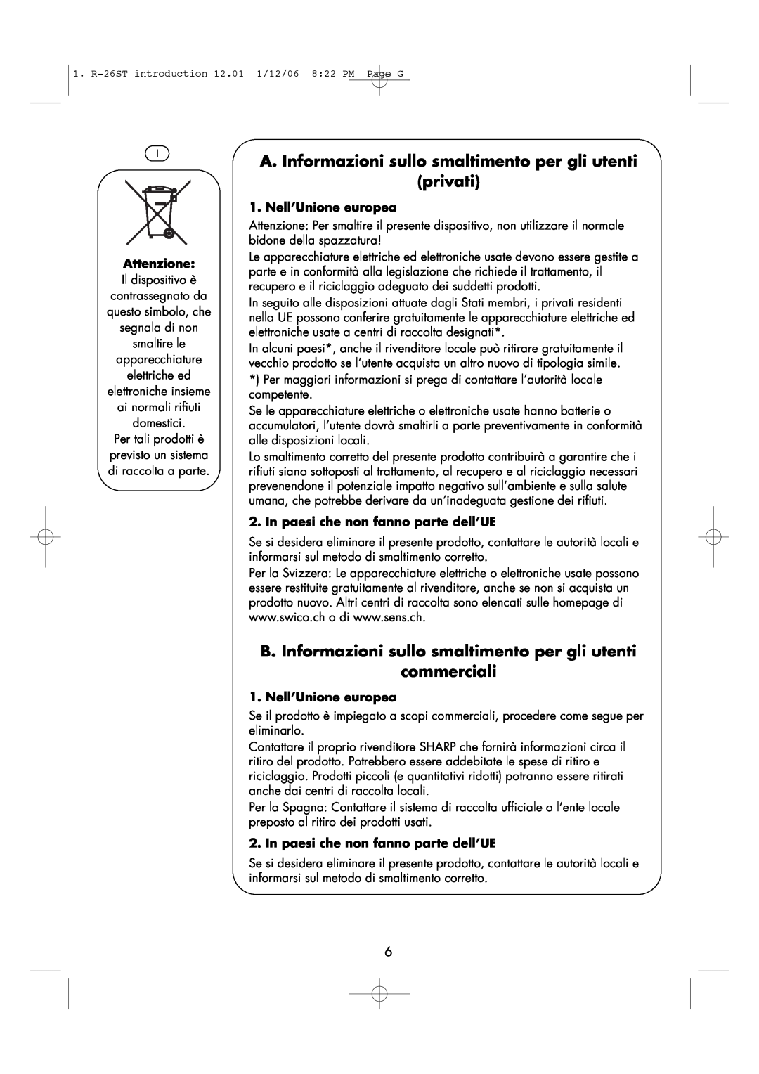 Sharp R-26ST manual A. Informazioni sullo smaltimento per gli utenti privati, Nell’Unione europea 