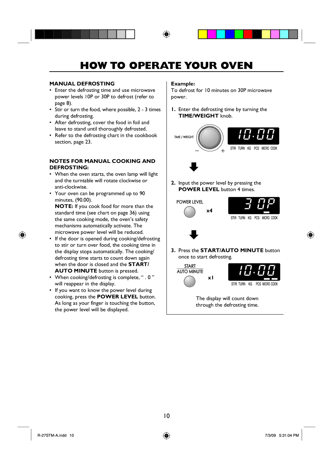 Sharp R-27STM-A manual Manual Defrosting, Press the START/AUTO Minute button once to start defrosting 